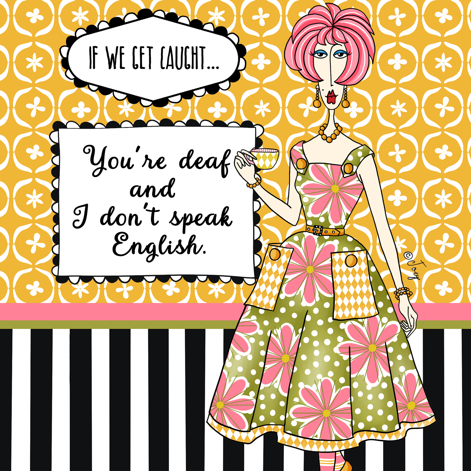 Funny friendship illustration – girlfriends are the crazy stupid fun in life – Dolly Mama