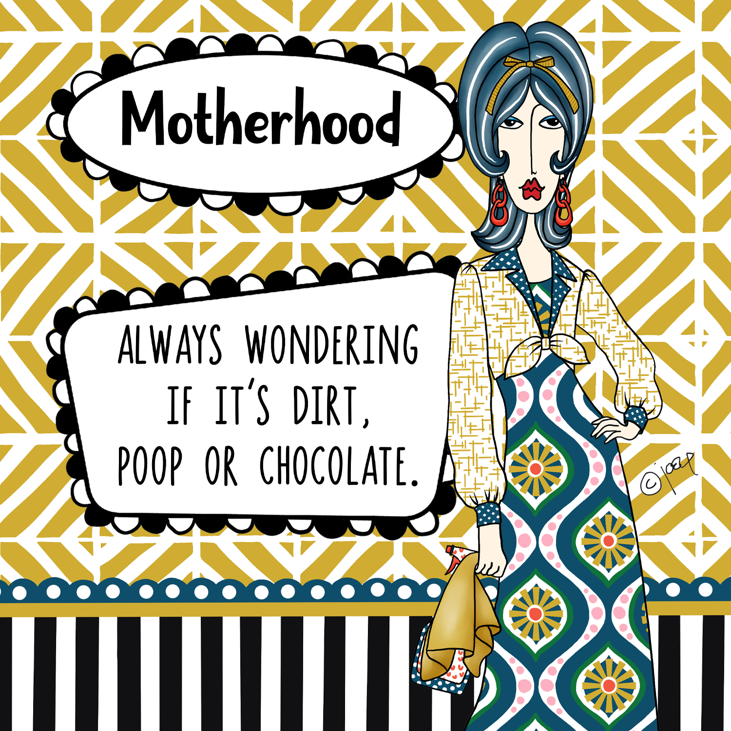 Funny motherhood humor illustration – Queen Mother – Dolly Mama