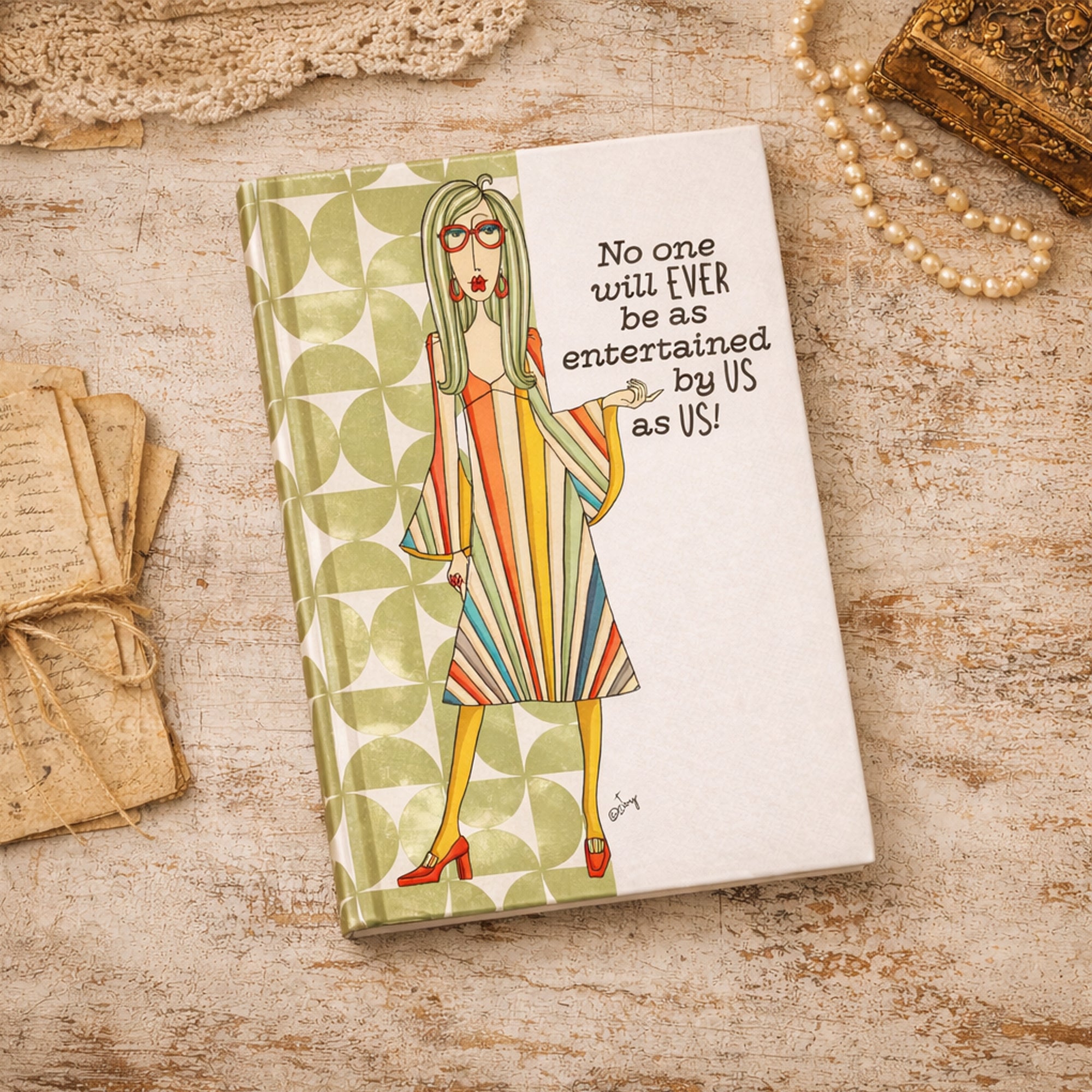 Dolly Mama Journal – No One Will EVER Be as Entertained by Us as Us!