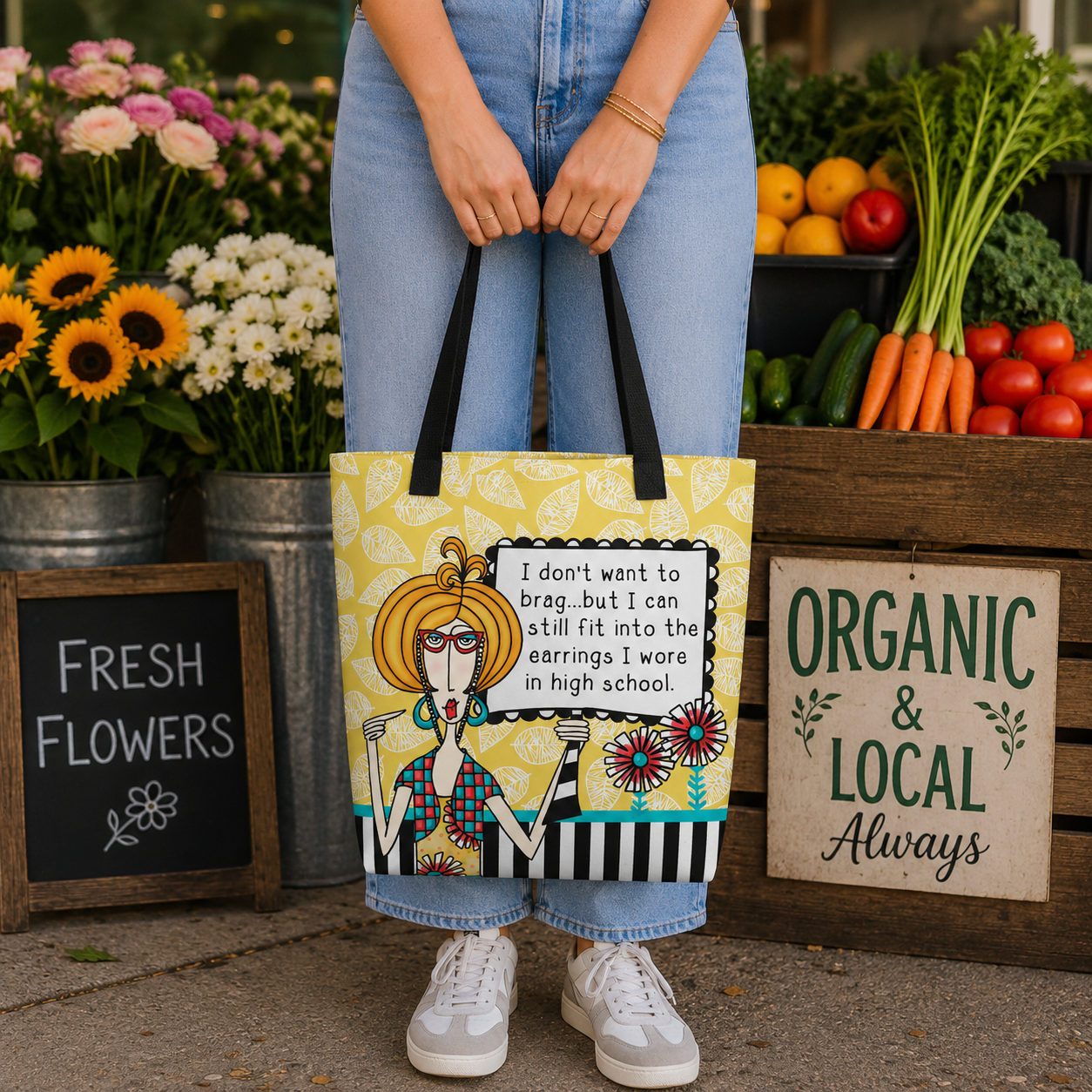Funny midlife tote bag for women – I Don't Want to Brag But I Can Still Fit Into the Earrings I Wore in High School – Dolly Mama