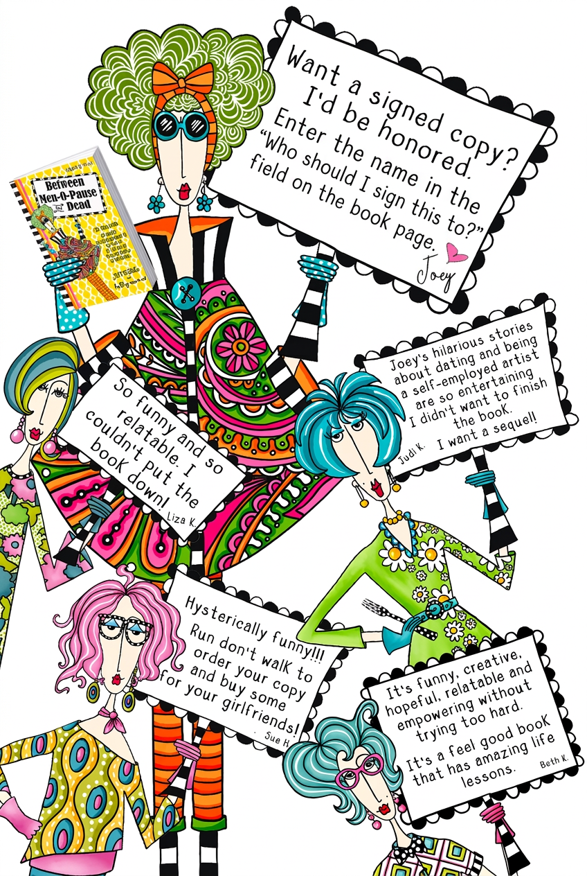 Dolly Mama characters sharing reader testimonials and a signed-copy invitation for “Between Men-O-Pause and Dead.”