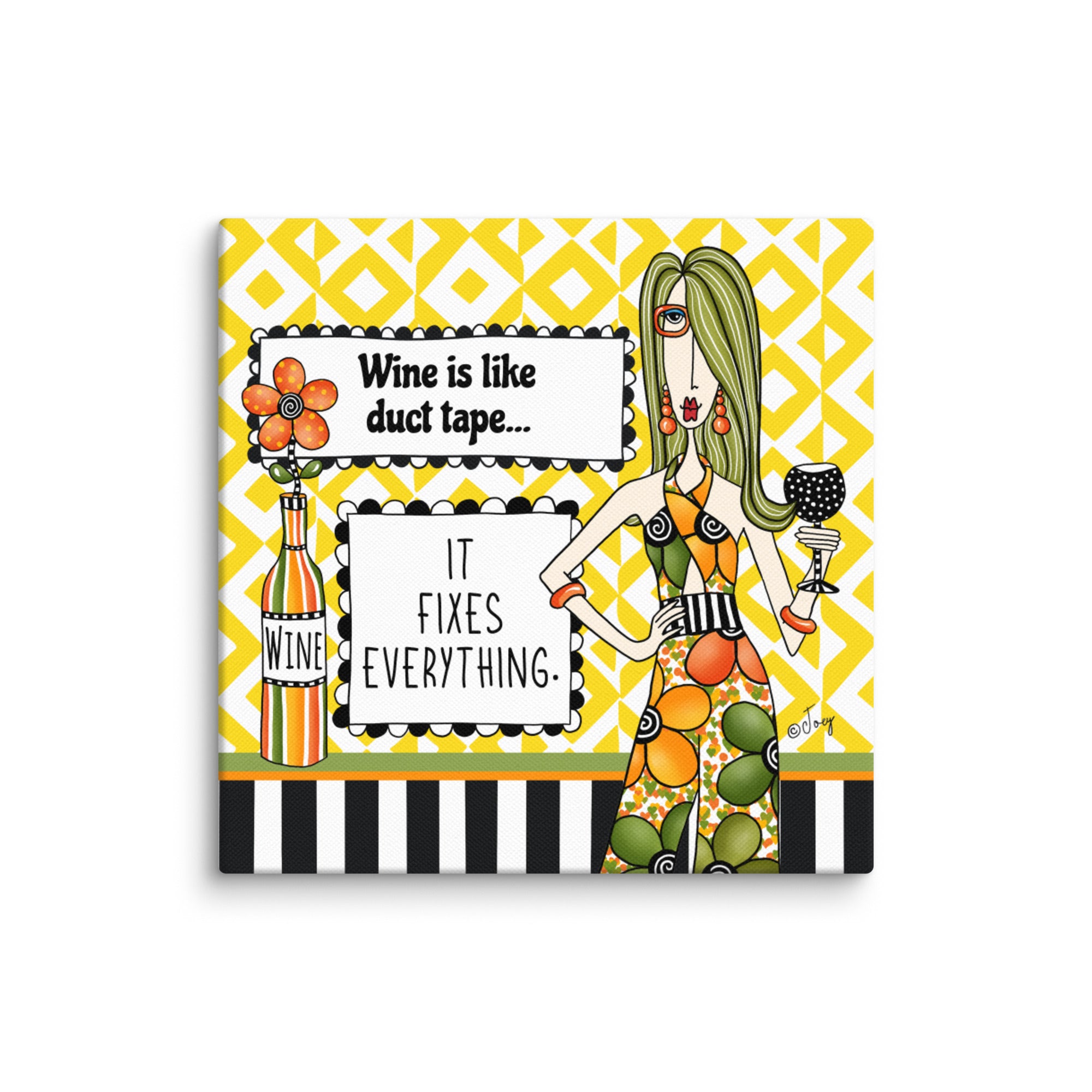 Dolly Mama Canvas Print, Wine is like duct tape. It fixes everything.