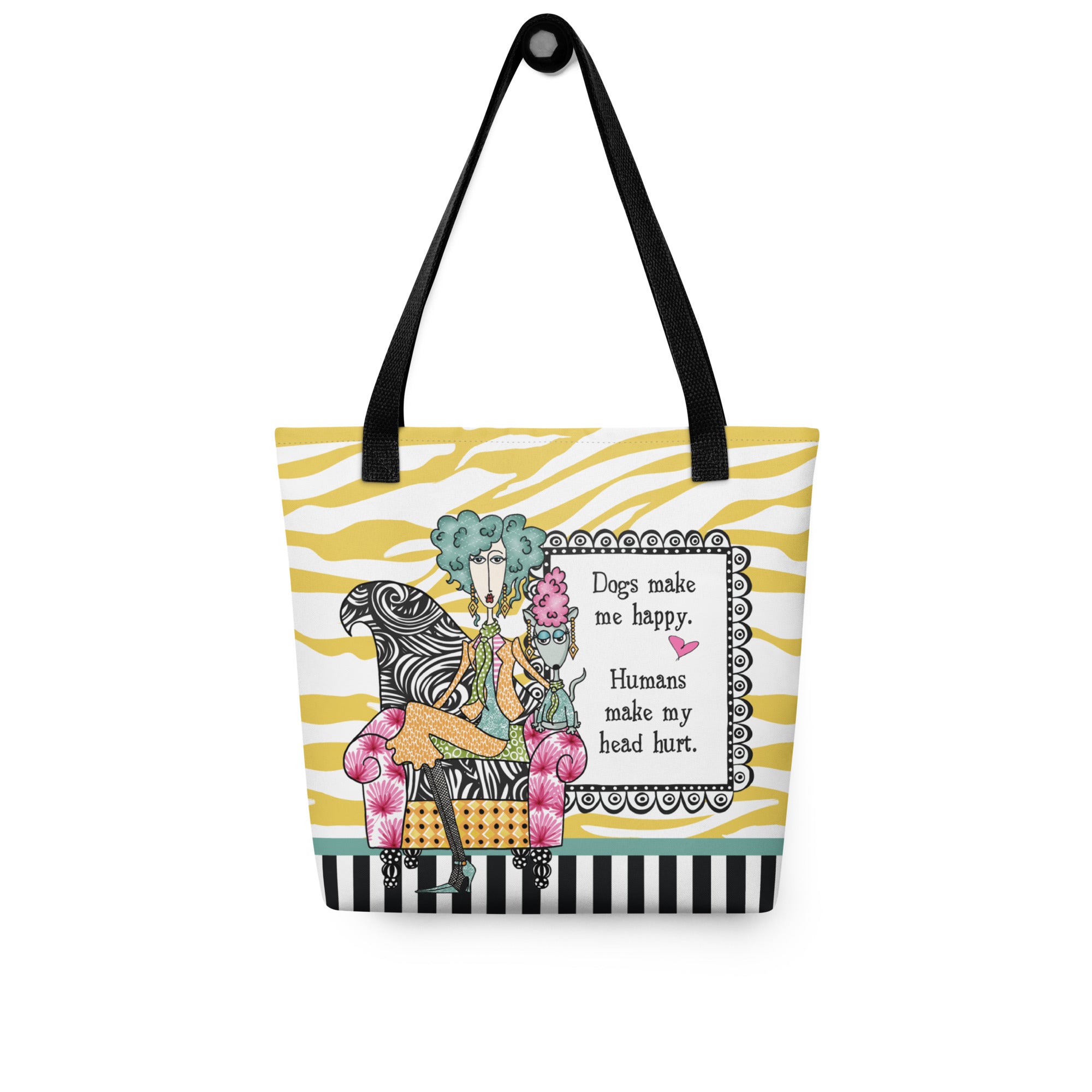 Funny dog tote bag – Dogs Make Me Happy Humans Make My Head Hurt – Dolly Mama – back view