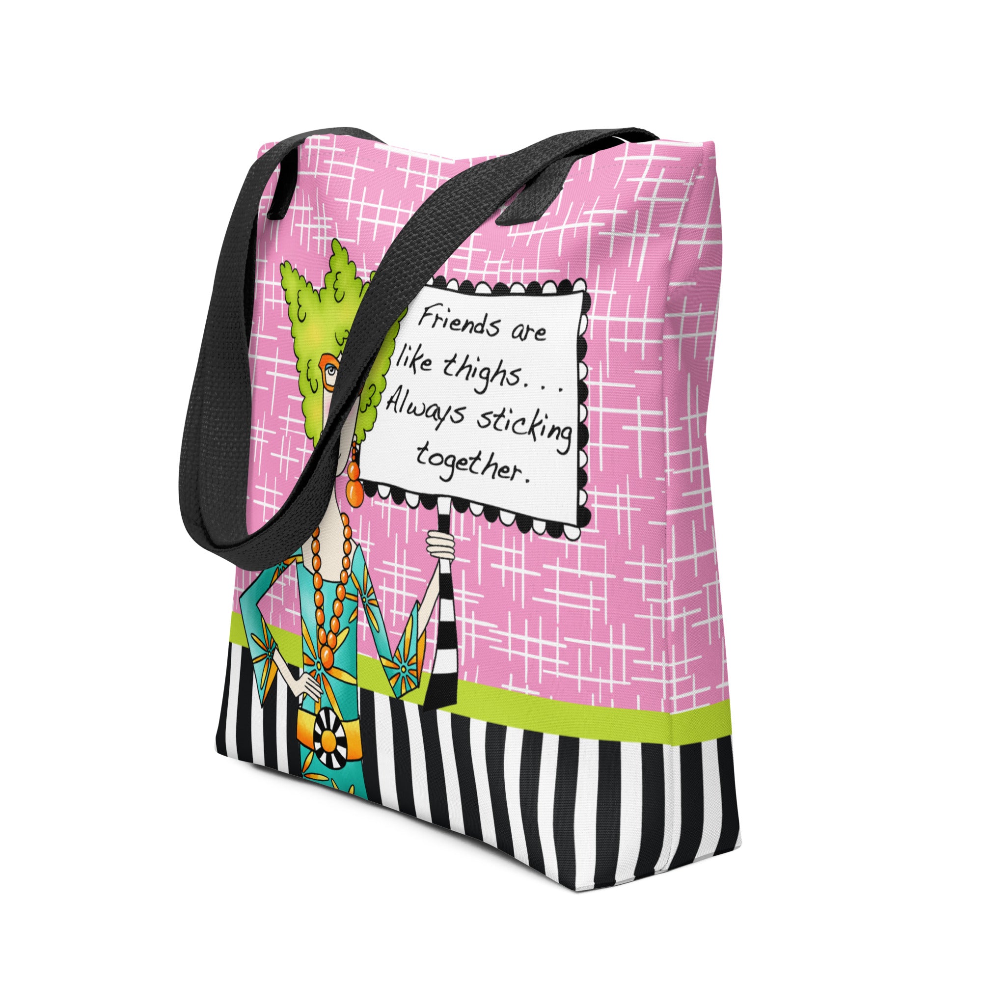Funny friendship tote bag – Friends Like Thighs – Dolly Mama – side view
