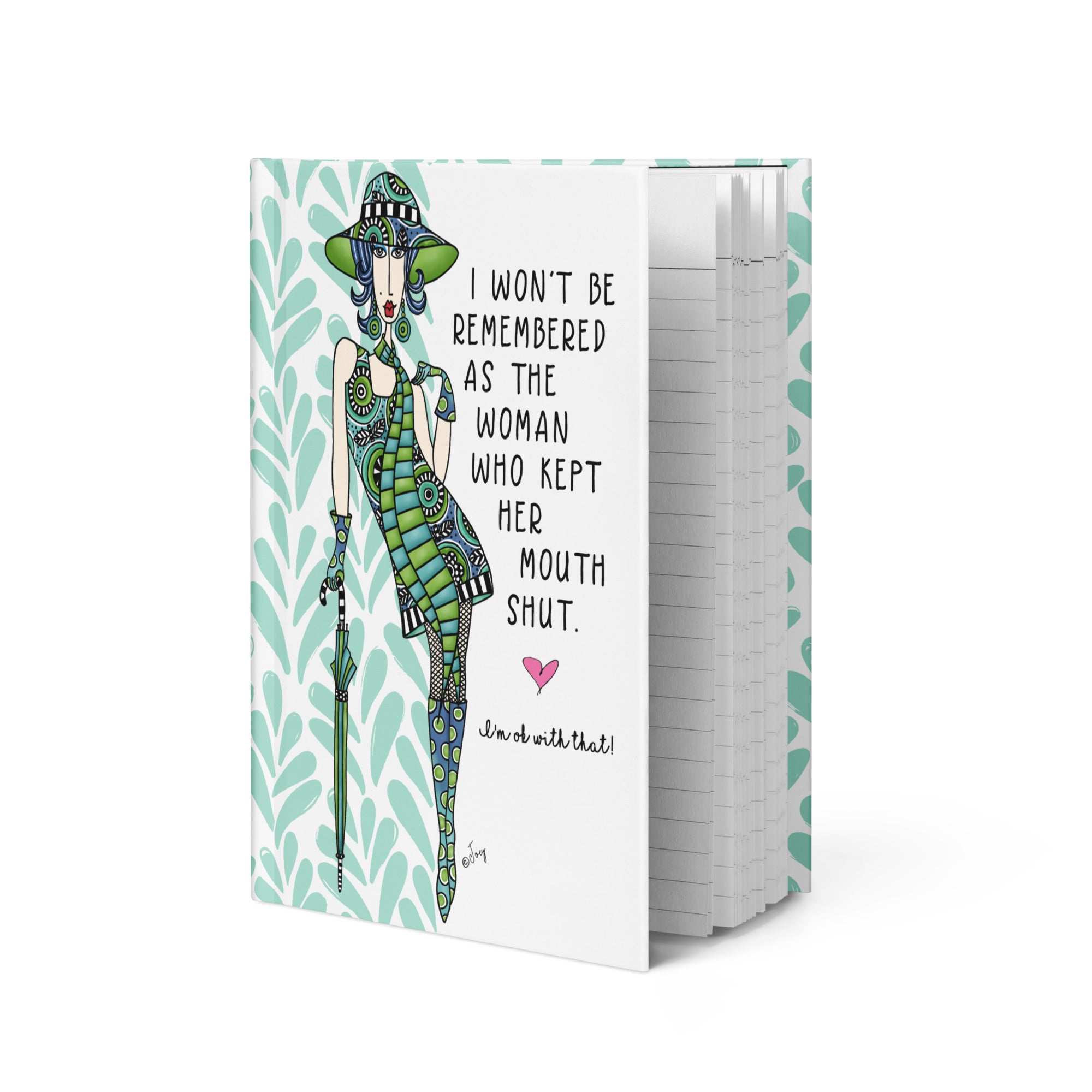 Dolly Mama Journal – “I won't be remembered. As the woman who kept her mouth shut. I’m ok with that!”