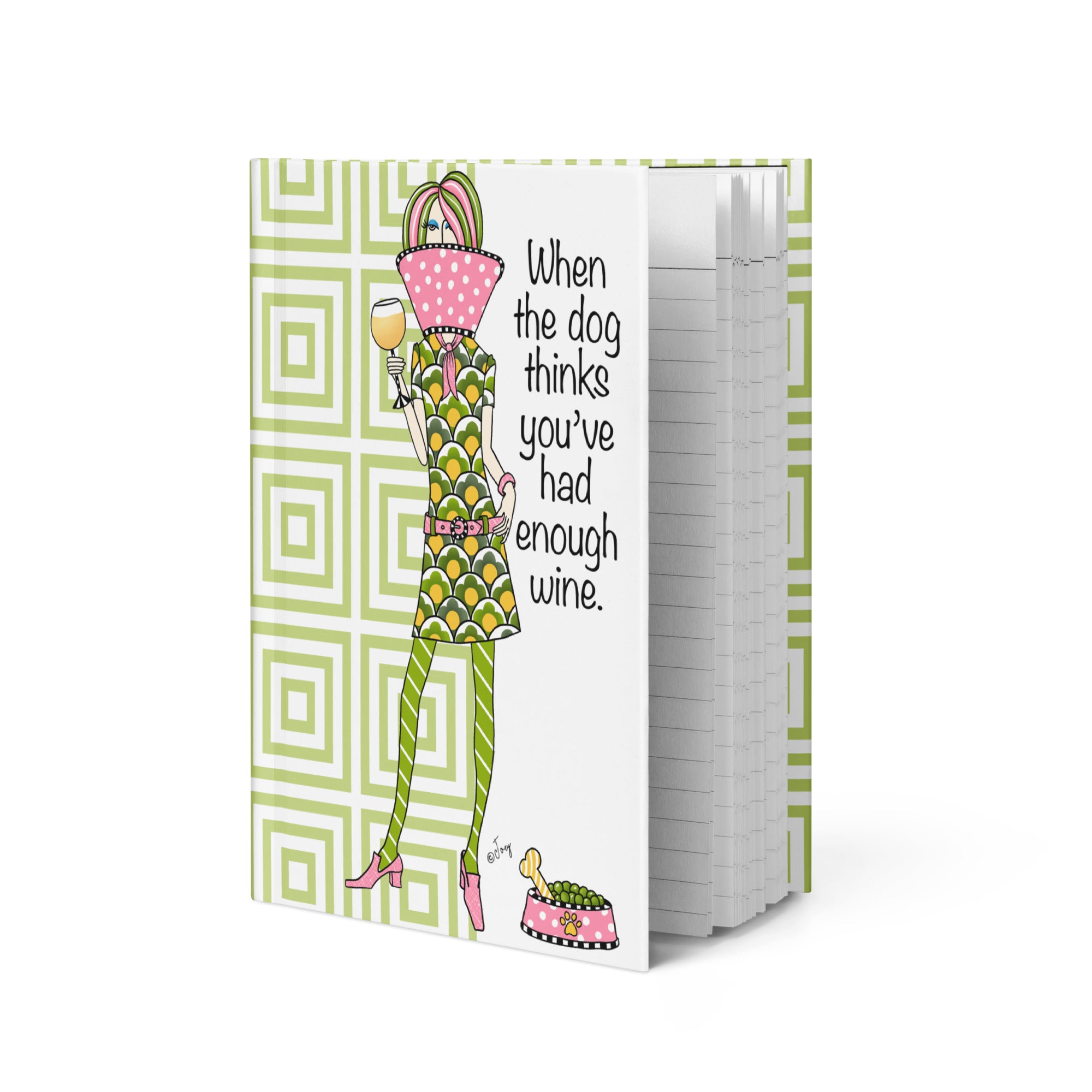 Dolly Mama Journal – When the dog thinks you’ve had enough wine.