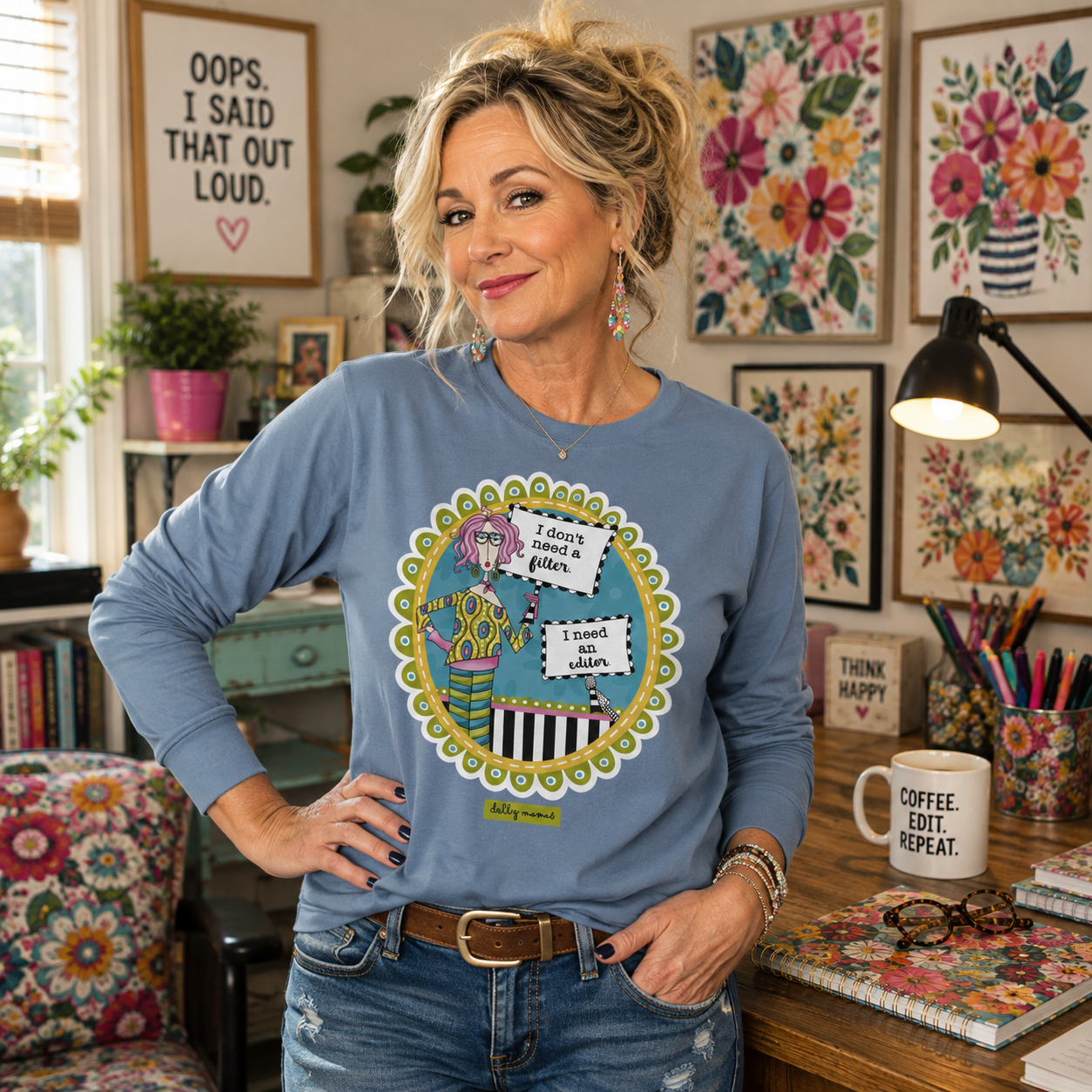 Funny No Filter Long Sleeve T-Shirt Blue Jean – I Don't Need a Filter | Dolly Mama