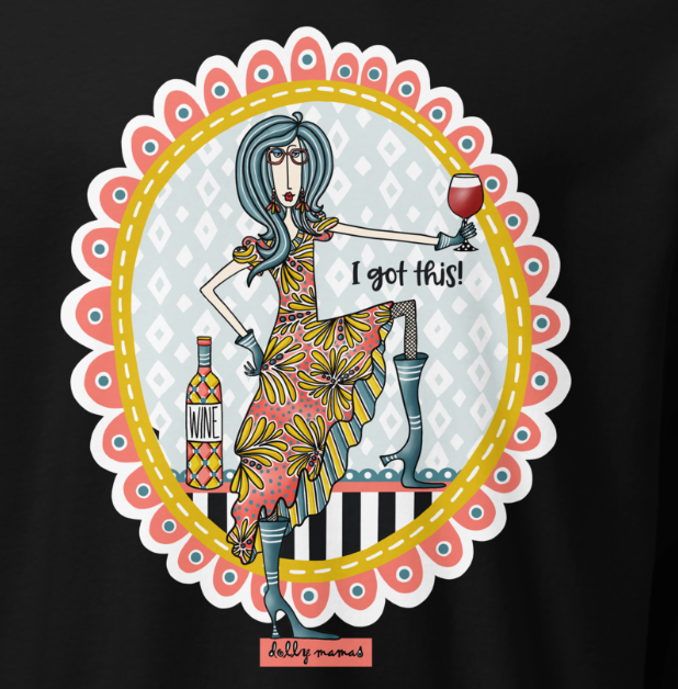 Funny Wine Long Sleeve T-Shirt – Black Close-Up – I Got This! | Dolly Mama