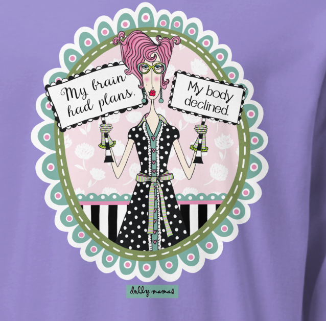 Funny Relatable Long Sleeve T-Shirt – Violet Close-Up – My Brain Had Plans. My Body Declined. | Dolly Mama