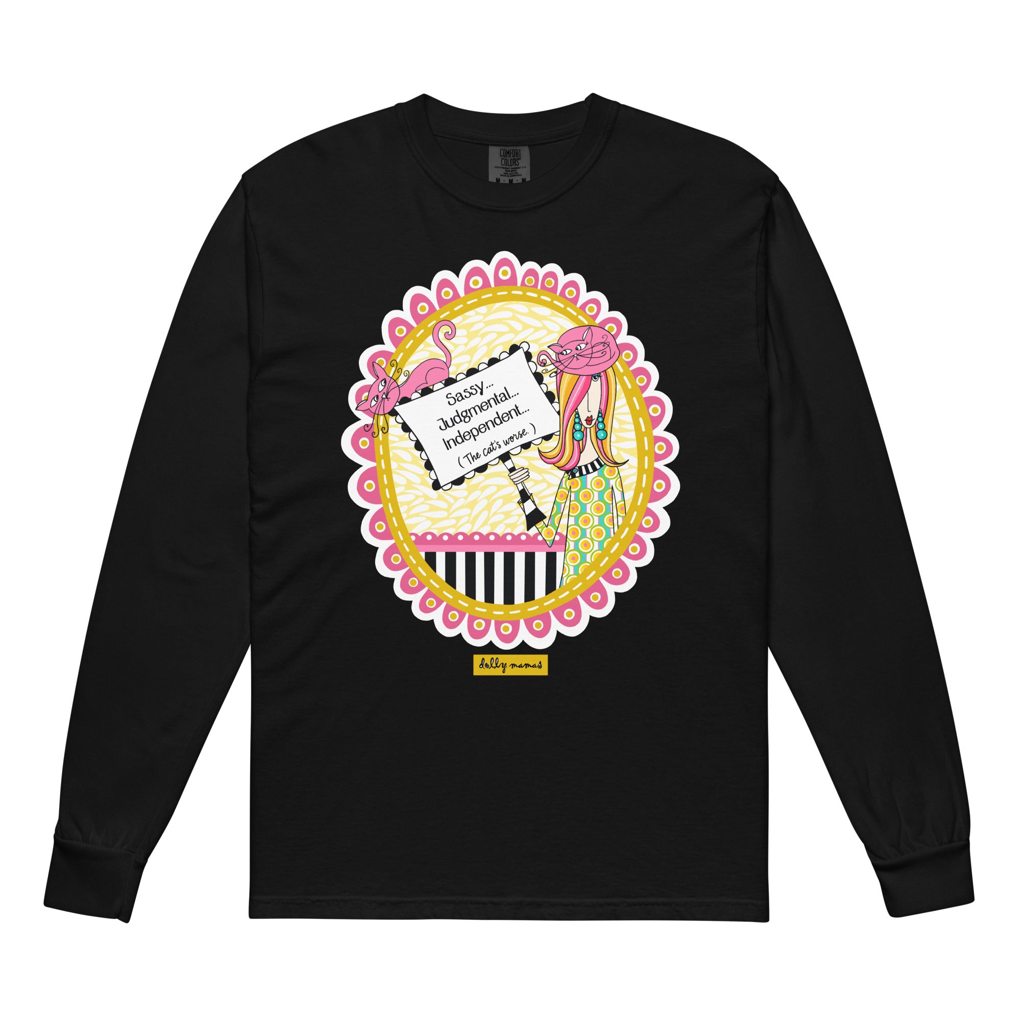 Funny Cat Lover Long Sleeve T-Shirt Black – Sassy Judgmental Independent The Cat's Worse | Dolly Mama