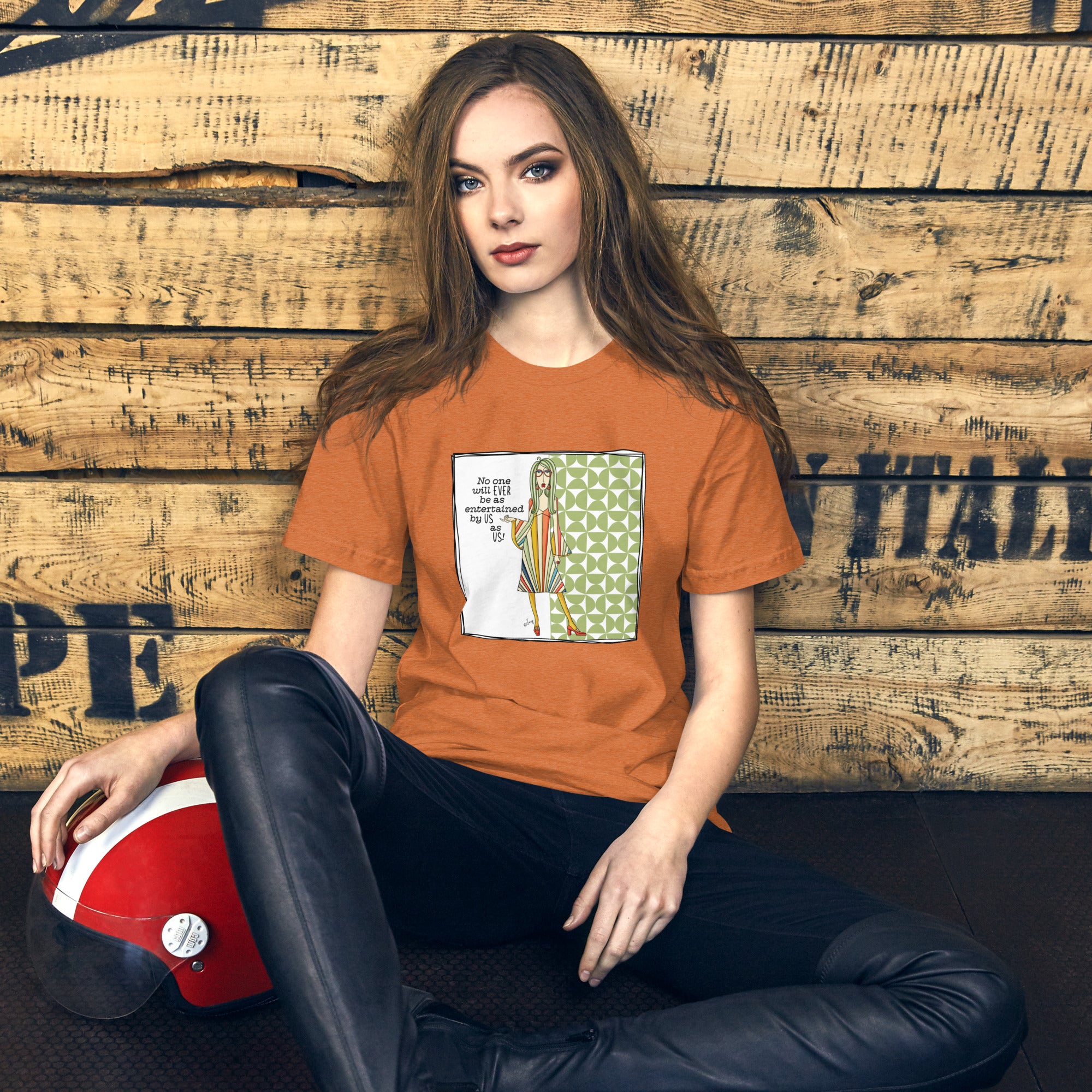 Funny Best Friend T-Shirt for Women – No One Will EVER Be as Entertained by Us as Us | Dolly Mama Tee