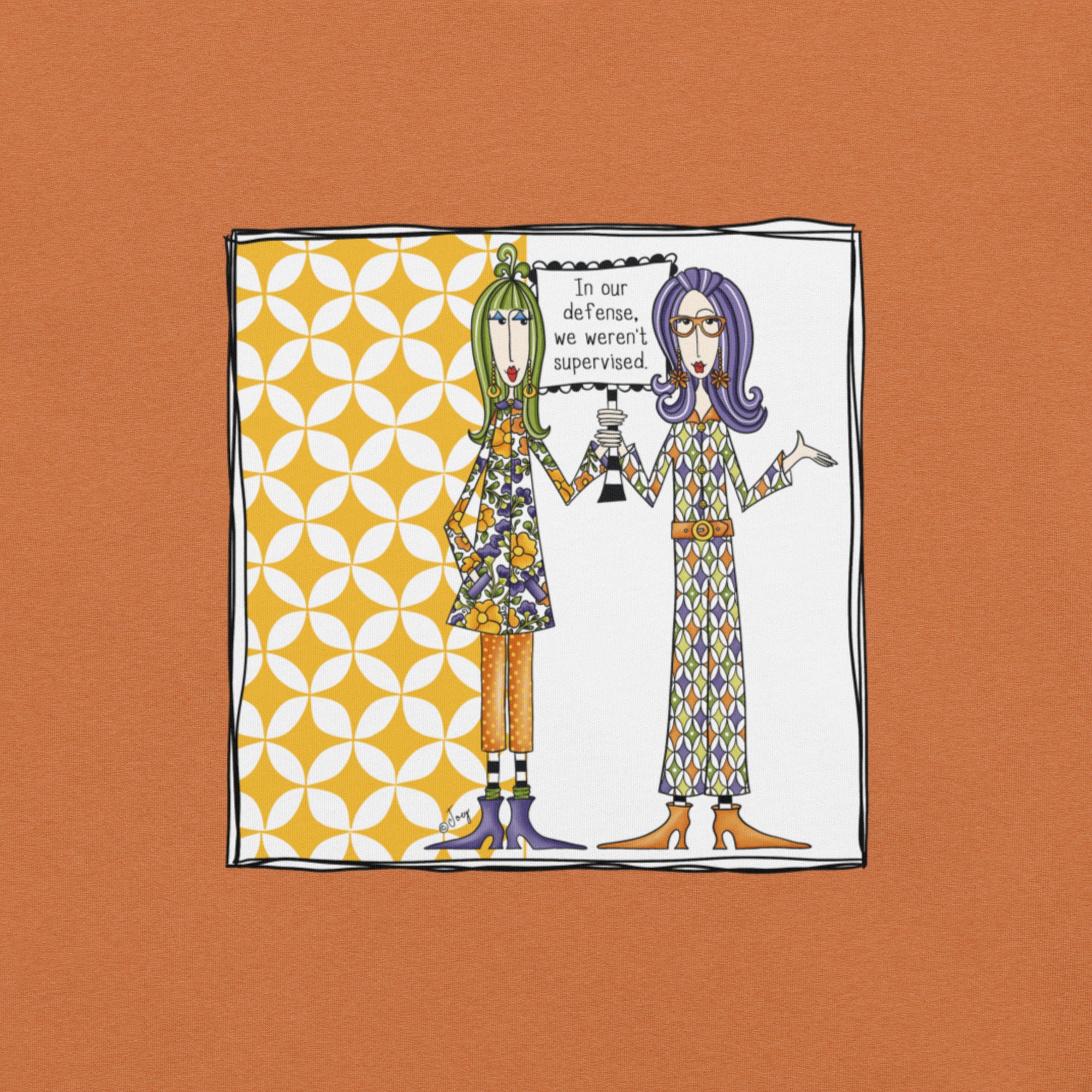 Dolly Mama Unisex Tee – “In our defense, we weren't supervised.”