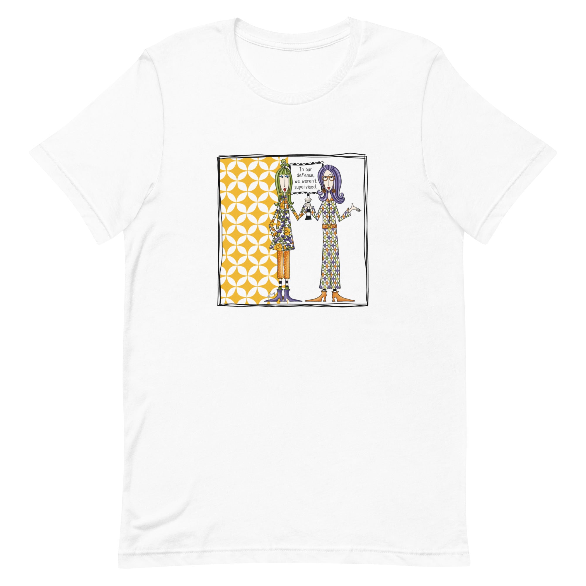 Dolly Mama Unisex Tee – “In our defense, we weren't supervised.”