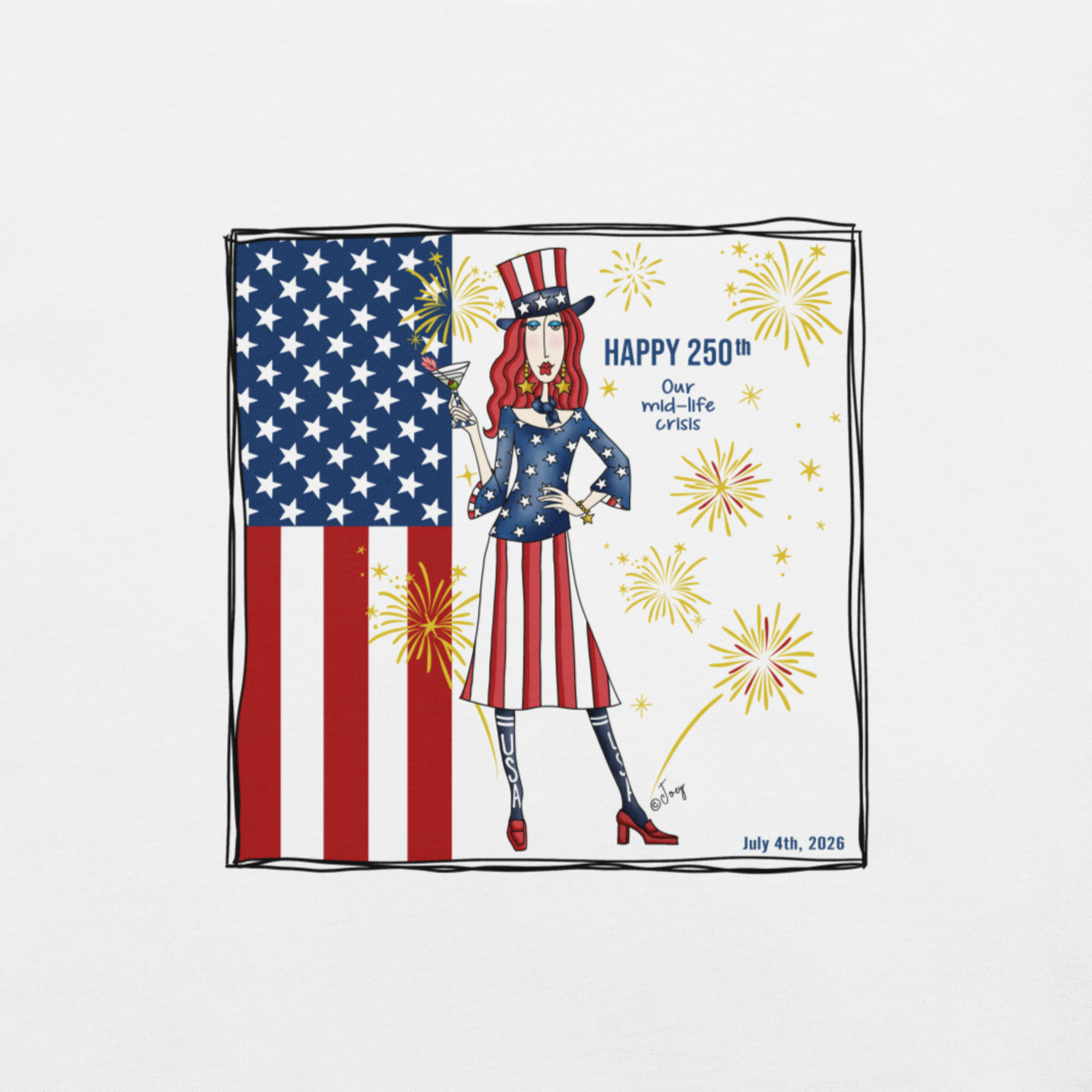 Dolly Mama Unisex Tee – Happy 250th. Our mid-life crisis-250th celebration USA