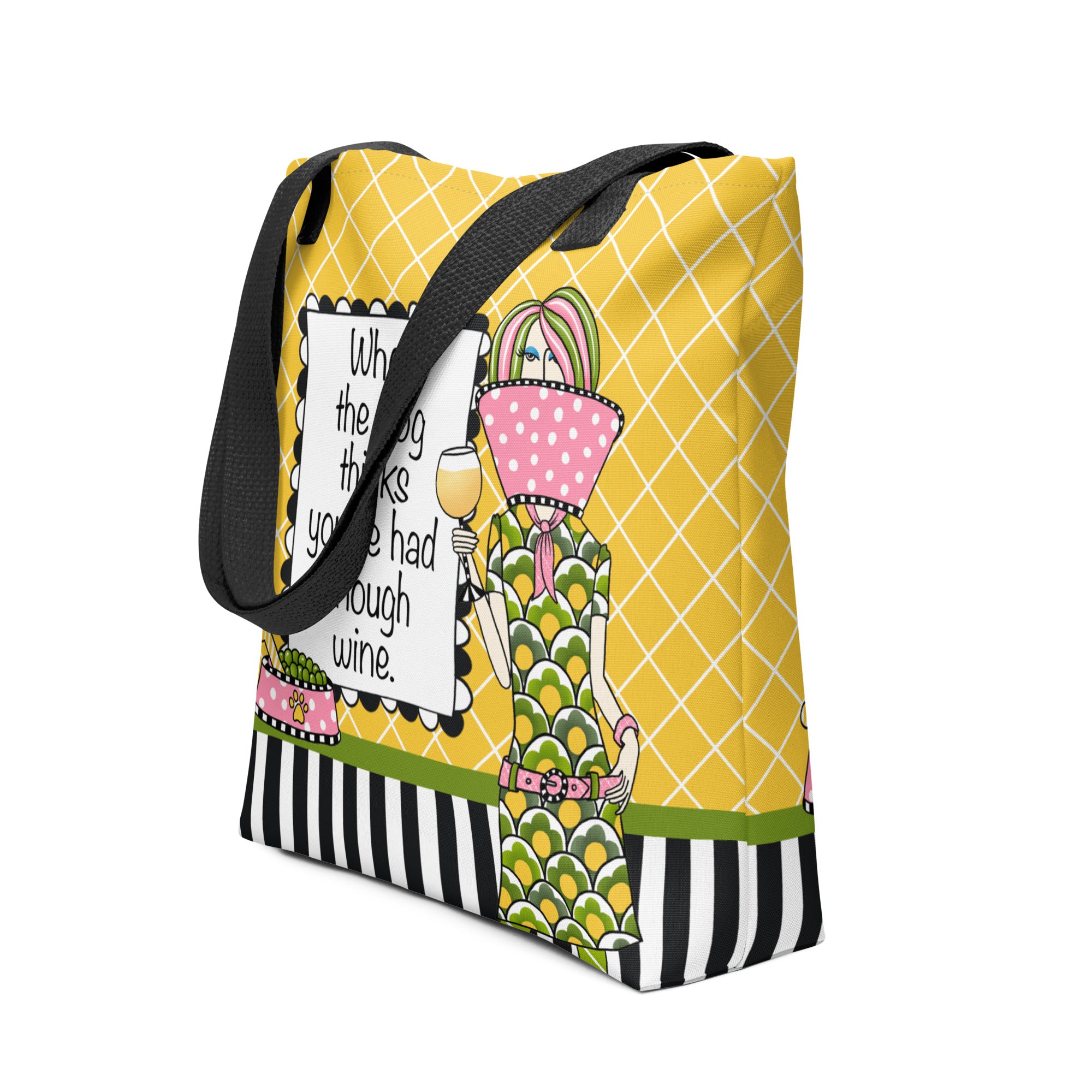 Funny wine lover tote bag – Dog Thinks Enough Wine – Dolly Mama – side view