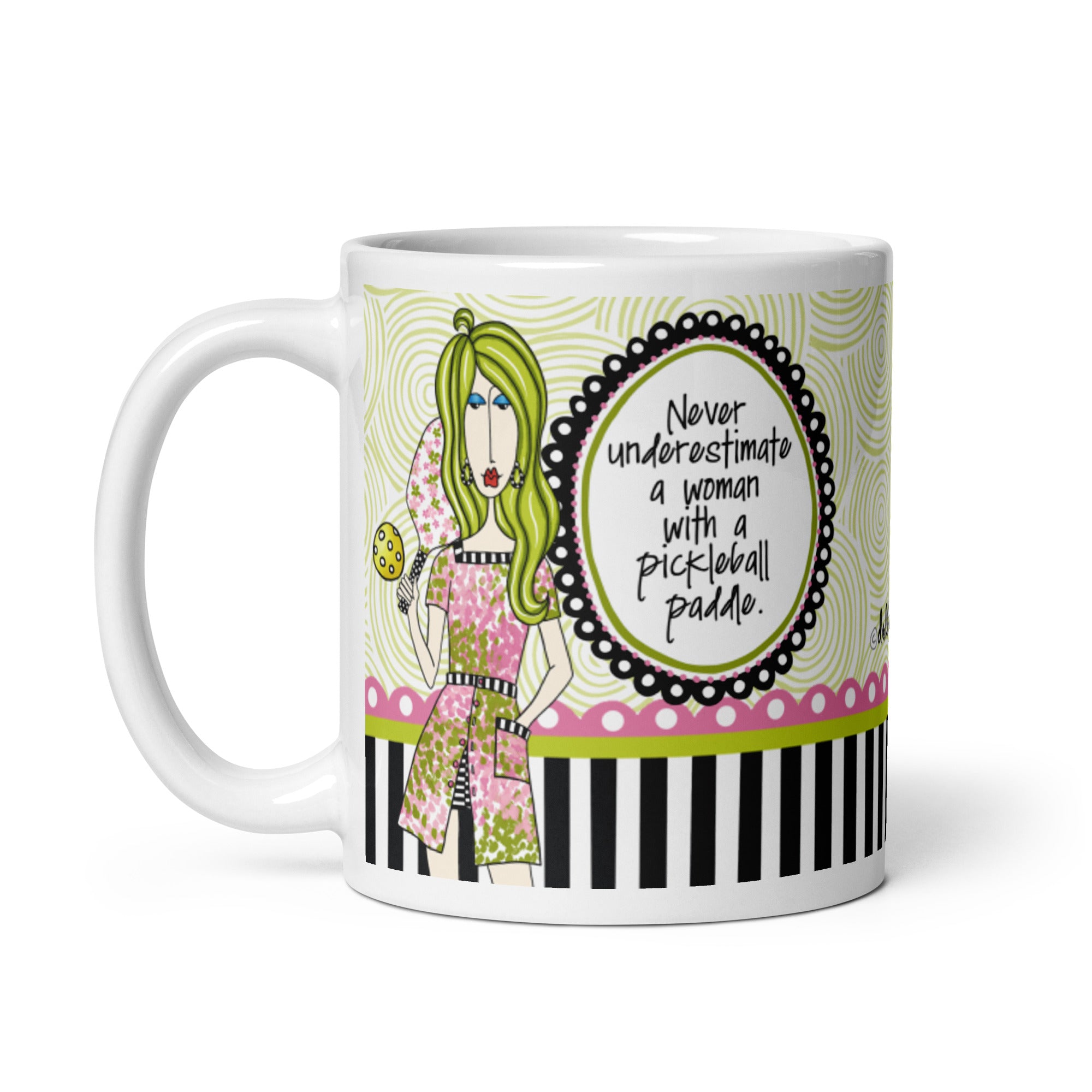 Funny Pickleball Coffee Mug – “Never Underestimate a Woman With a Pickleball Paddle.” | Dolly Mama