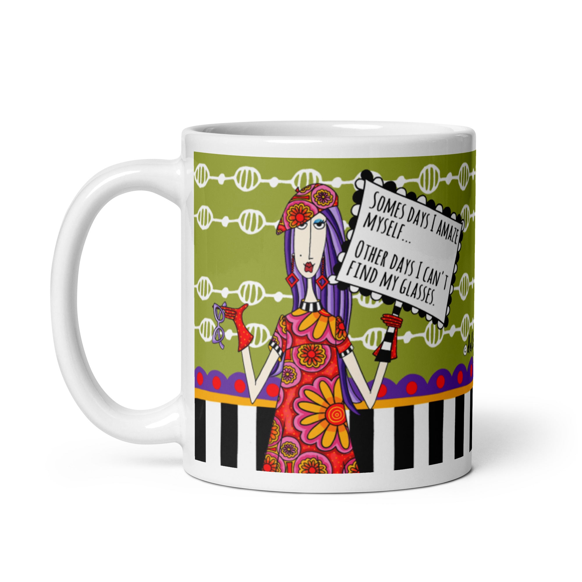 Funny Getting Older Coffee Mug – Some Days I Amaze Myself… Other Days I Can’t Find My Glasses. | Dolly Mama mug