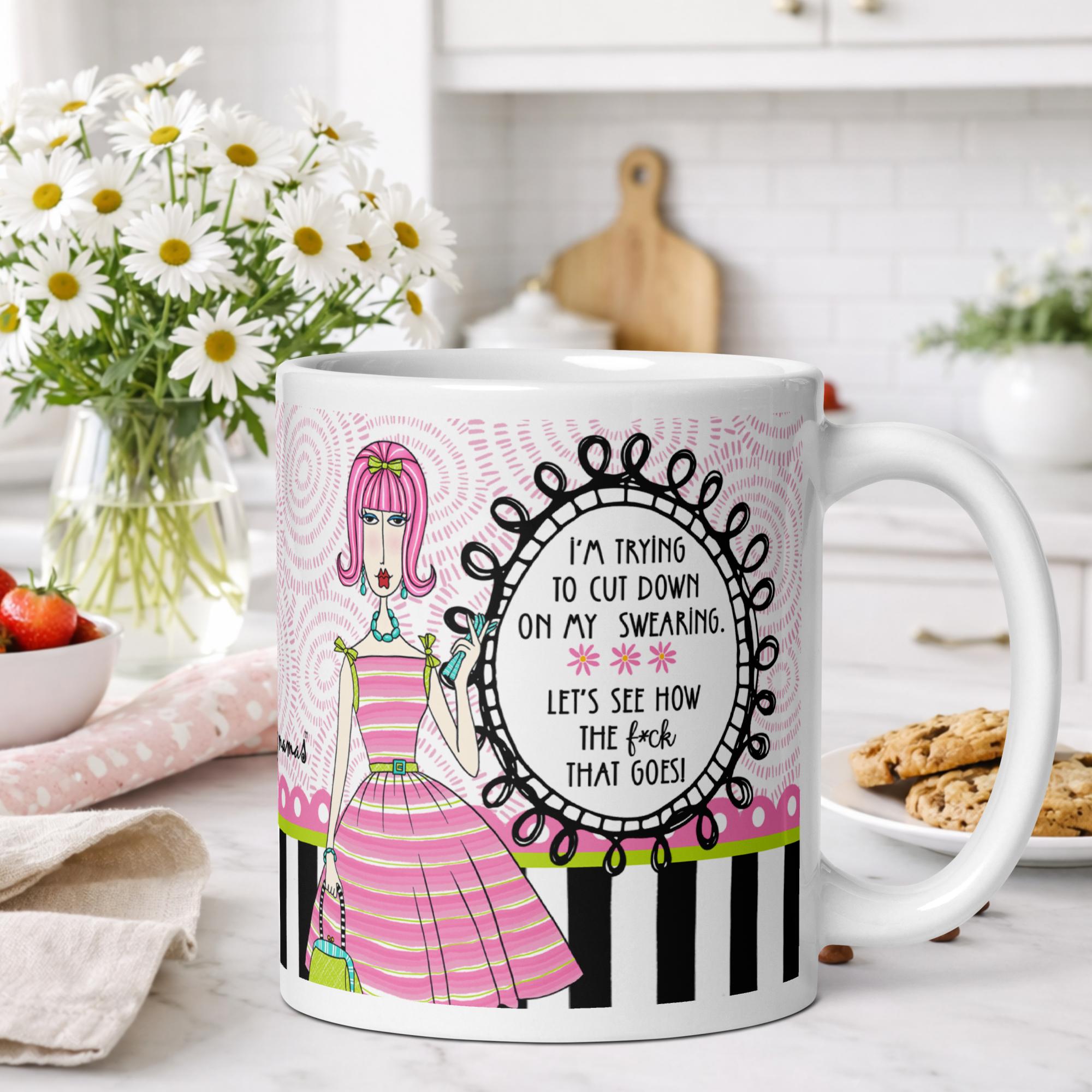 Funny coffee mug for women - trying to cut down on swearing let's see how that goes - Dolly Mamas by Joey