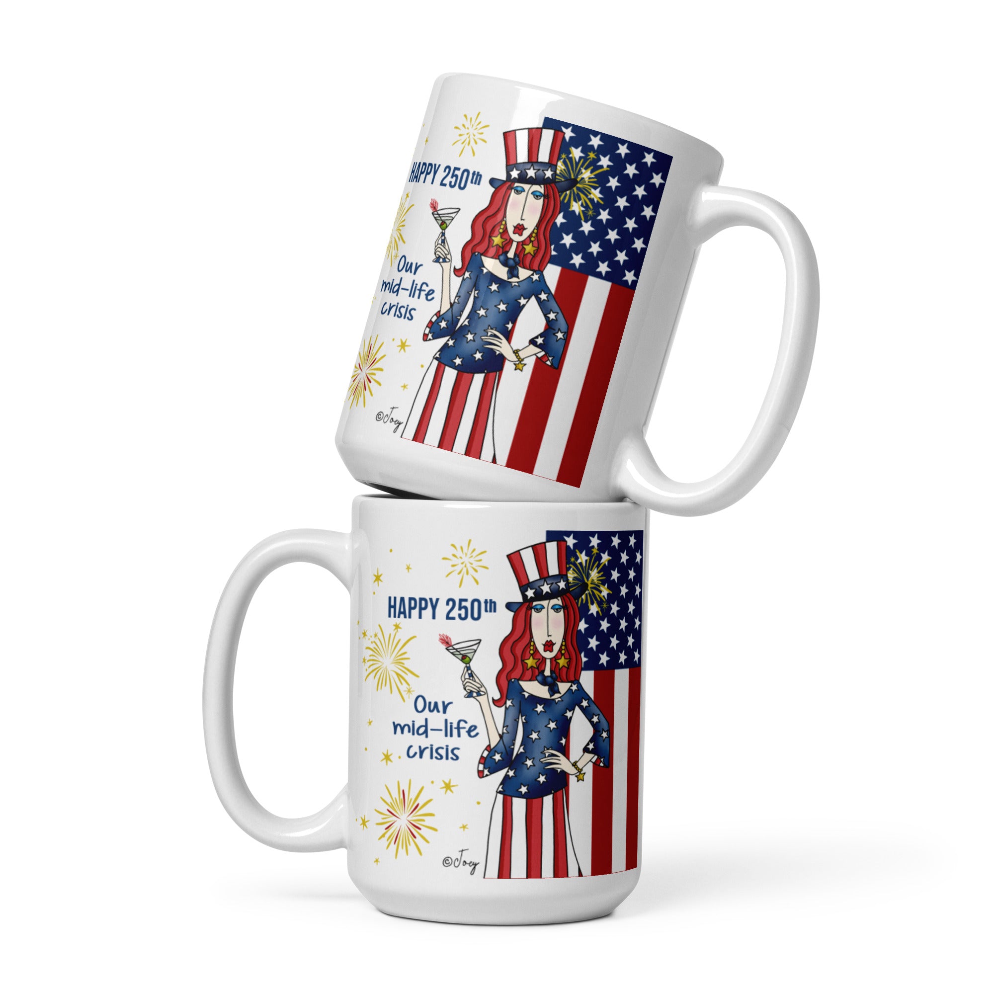 Dolly Mama Coffee Mug – Happy 250th. Our mid-life crisis.