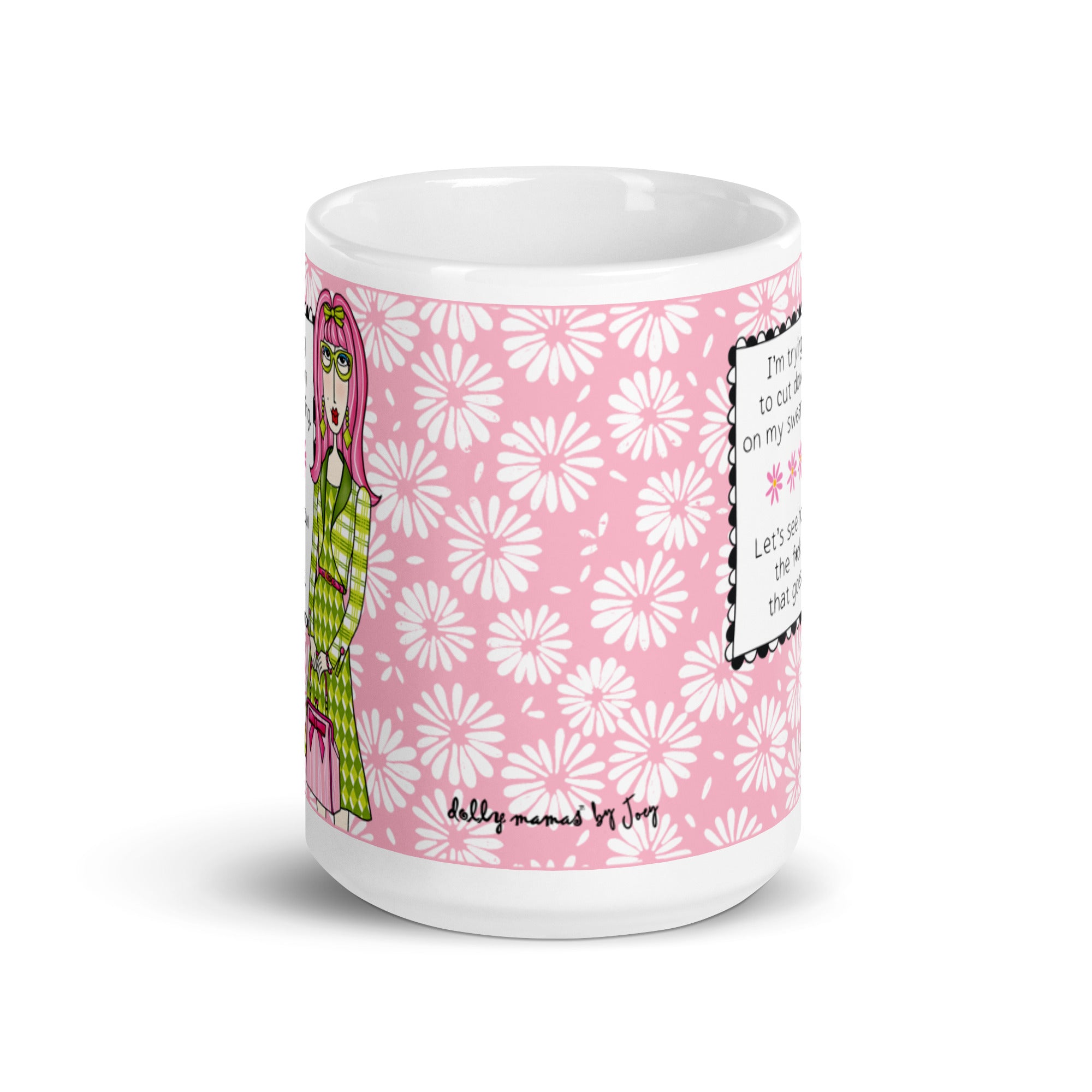 Funny Swearing Mug – I’m Trying to Cut Down on My Swearing, Let’s See How the F*ck That Goes. | Dolly Mama mug