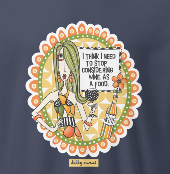 Funny Wine Long Sleeve T-Shirt – Navy Close-Up – I Think I Need to Stop Considering Wine as a Food | Dolly Mama