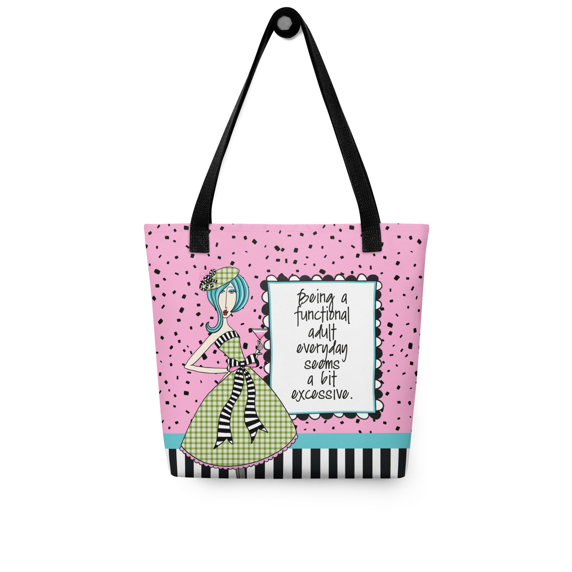 Funny tote bag – Being a Functional Adult Everyday Seems a Bit Excessive – Dolly Mama – back view