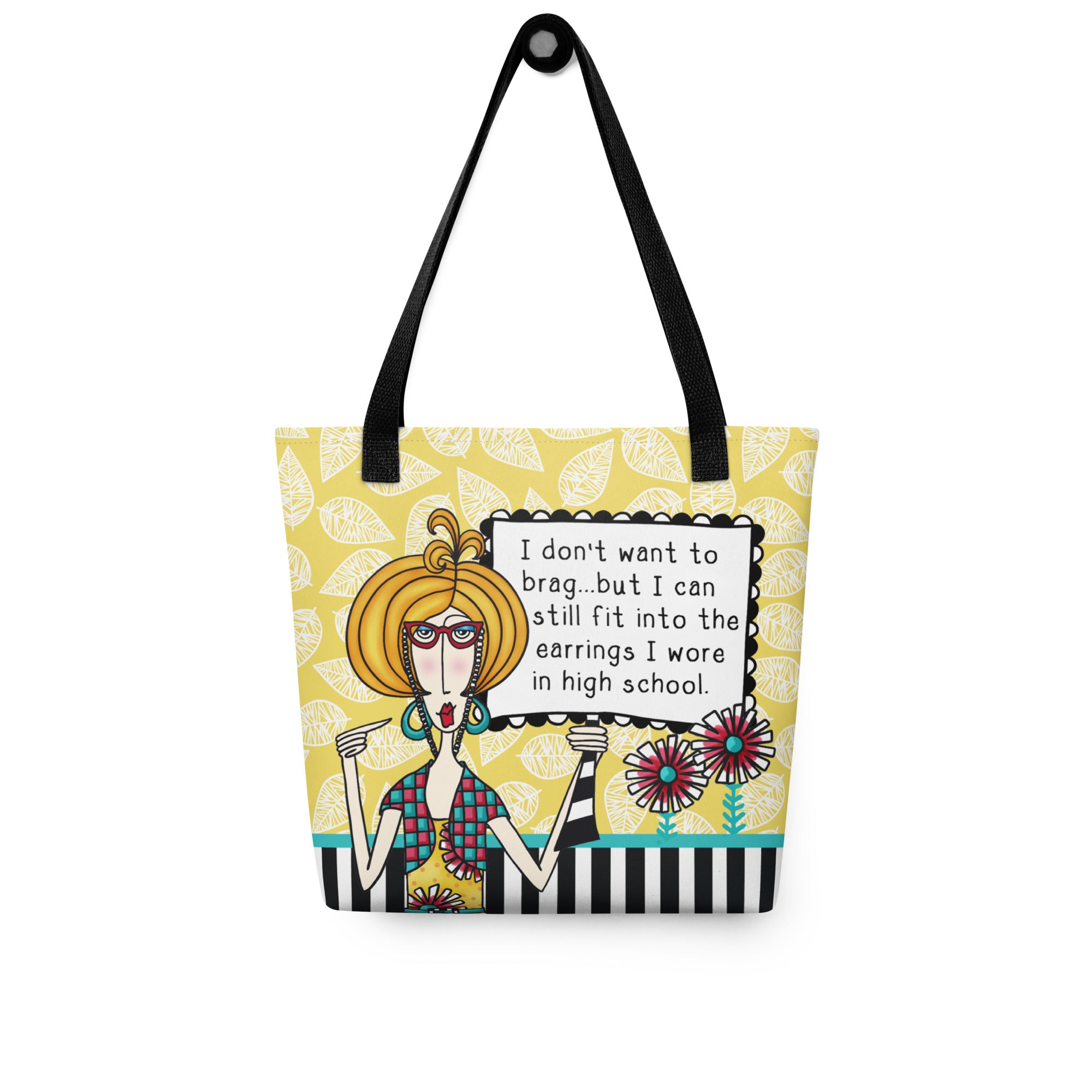 Funny midlife tote bag – Fit Into Earrings High School – Dolly Mama – front view