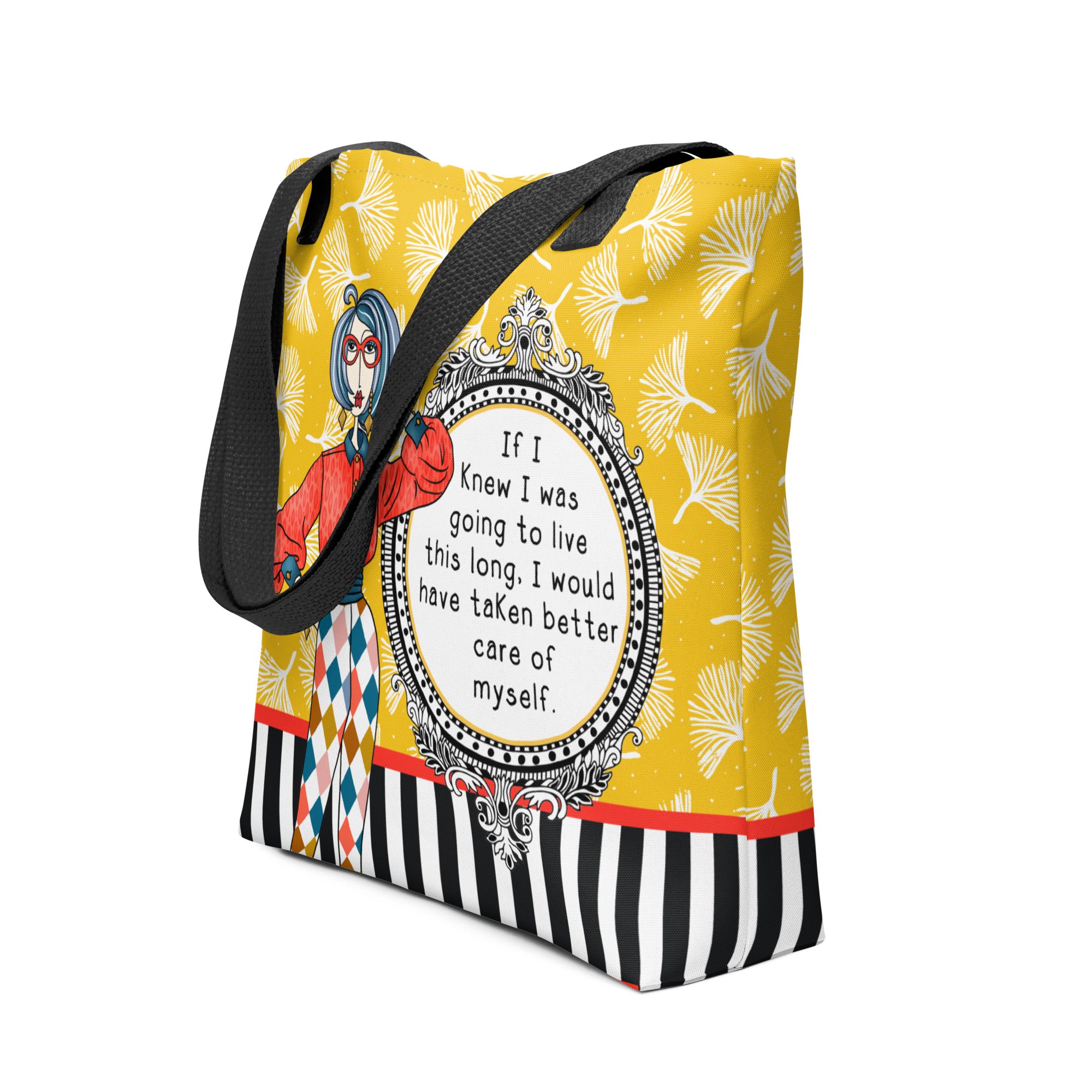 Funny tote bag – If I Knew I Was Going to Live This Long – Dolly Mama – side view