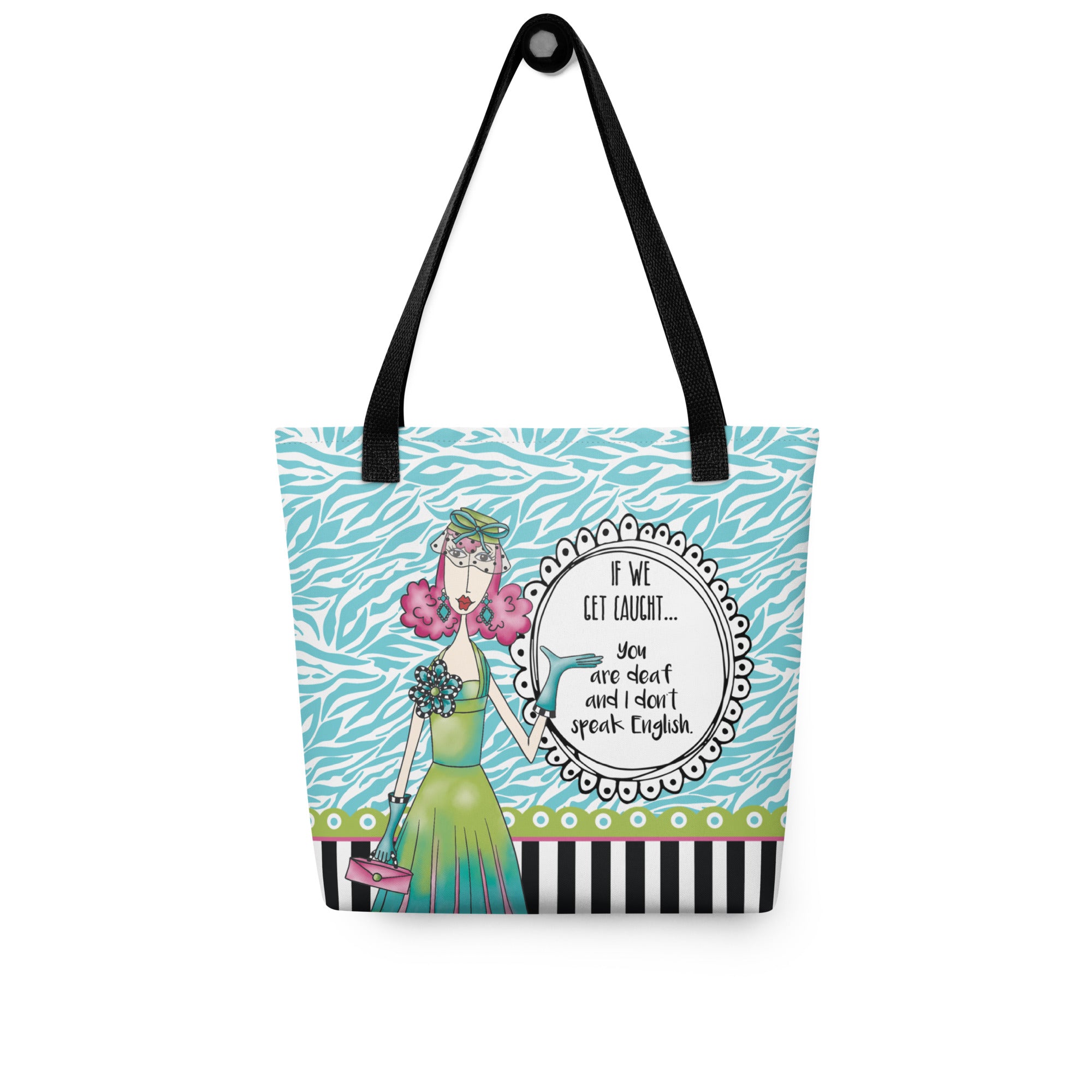 Funny best friend tote bag – If We Get Caught – Dolly Mama – front view