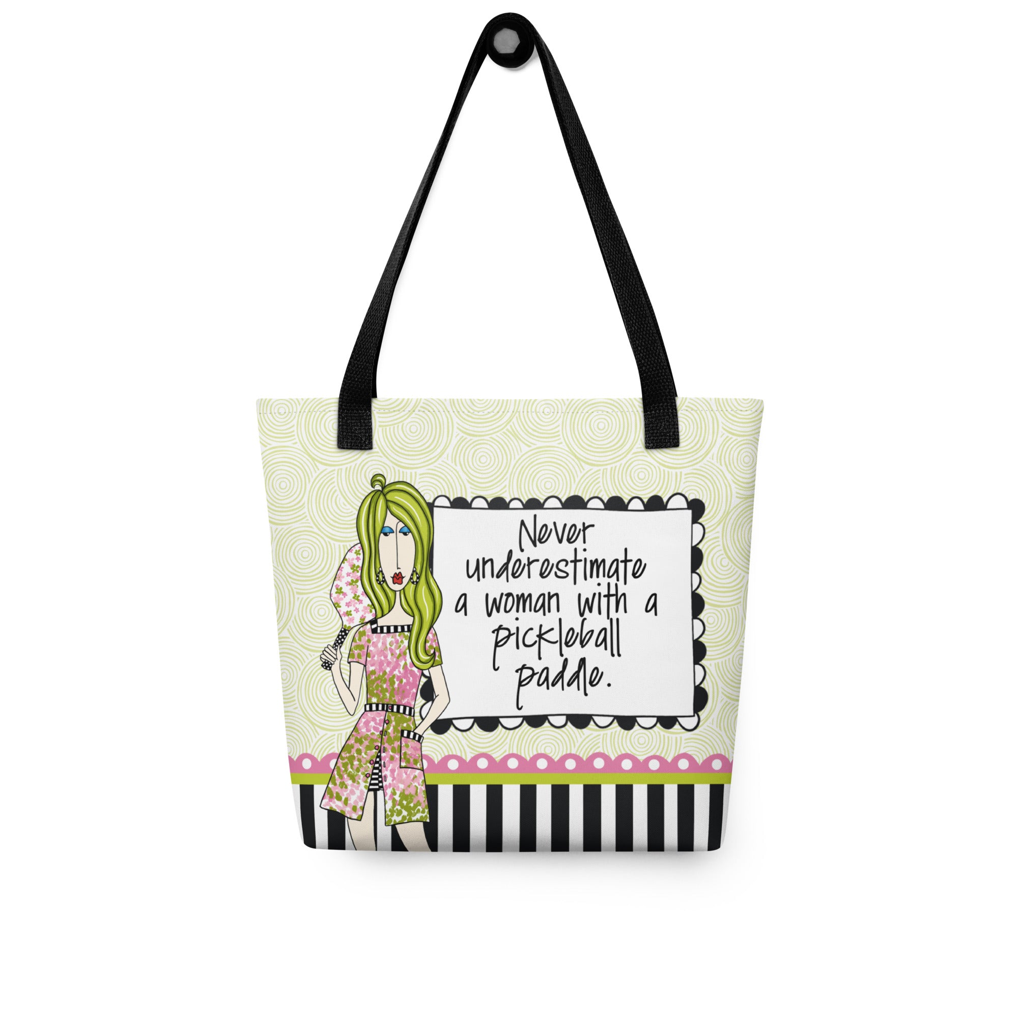 Funny pickleball tote bag – Never Underestimate a Woman With a Pickleball Paddle – Dolly Mama – front view