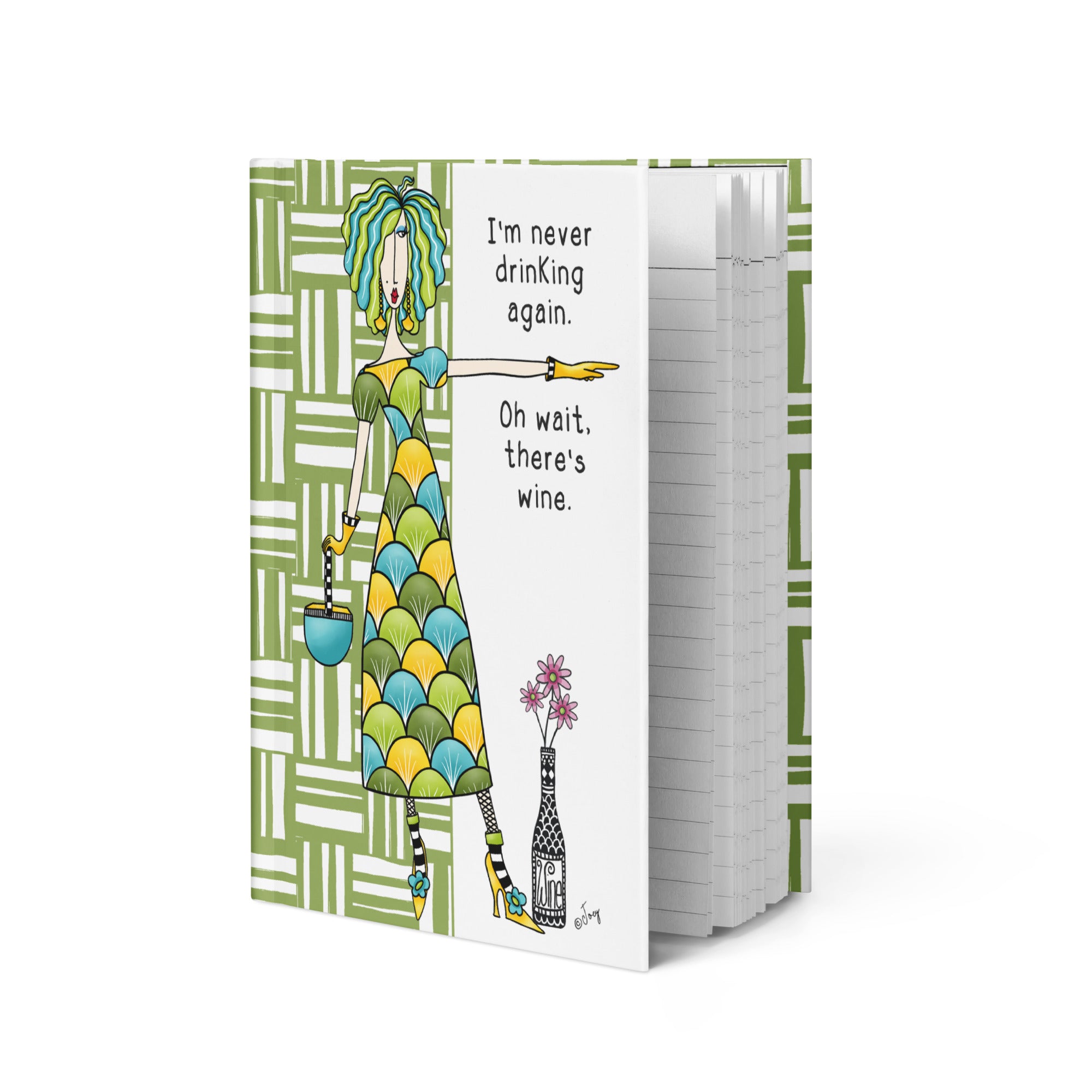 Dolly Mama Journal – I'm never drinking. Oh wait, there’s wine.