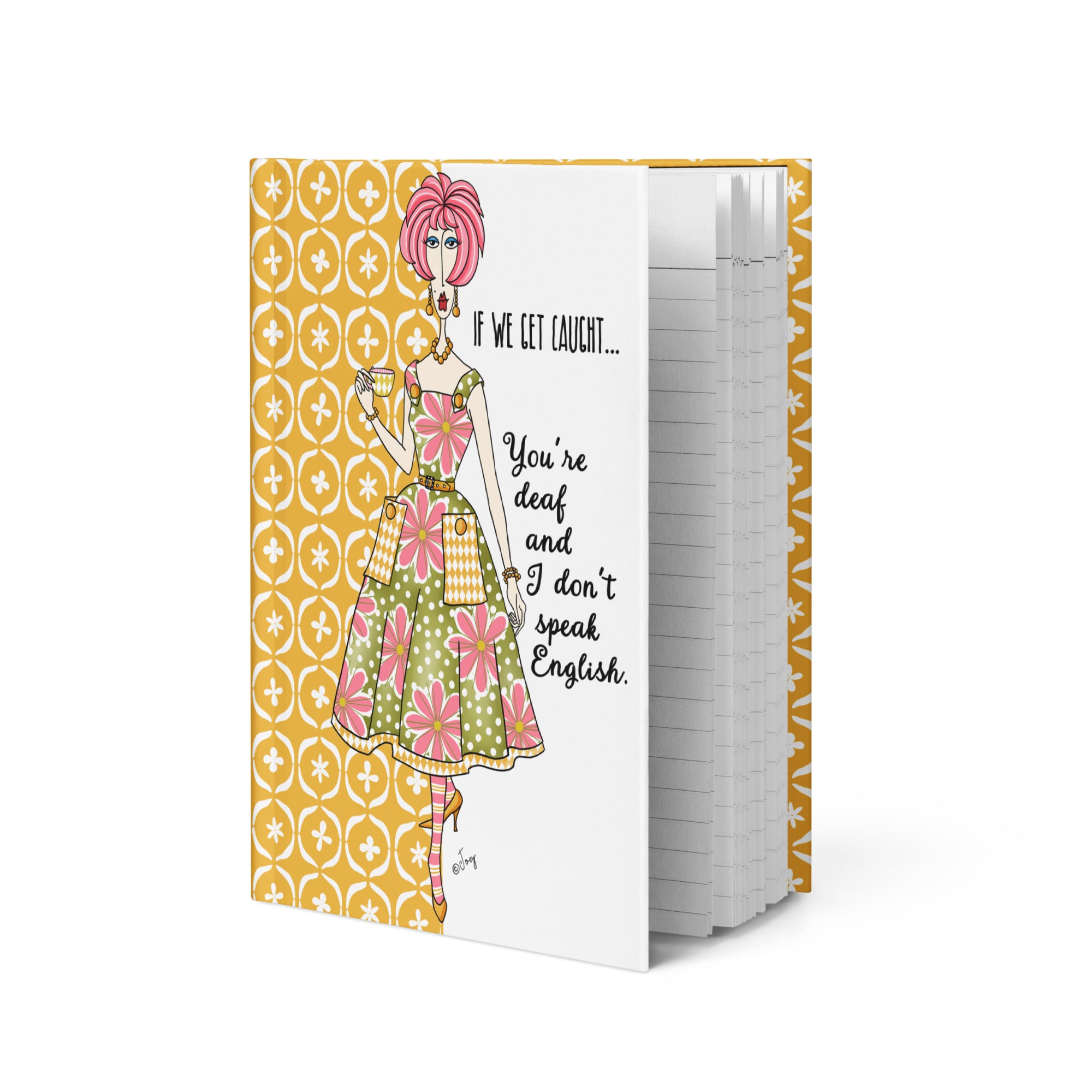 Dolly Mama Journal – If we get caught...You’re deaf and I don’t speak English.