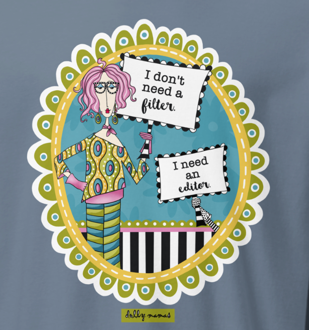 Funny No Filter Long Sleeve T-Shirt – Blue Jean Close-Up – I Don't Need a Filter | Dolly Mama