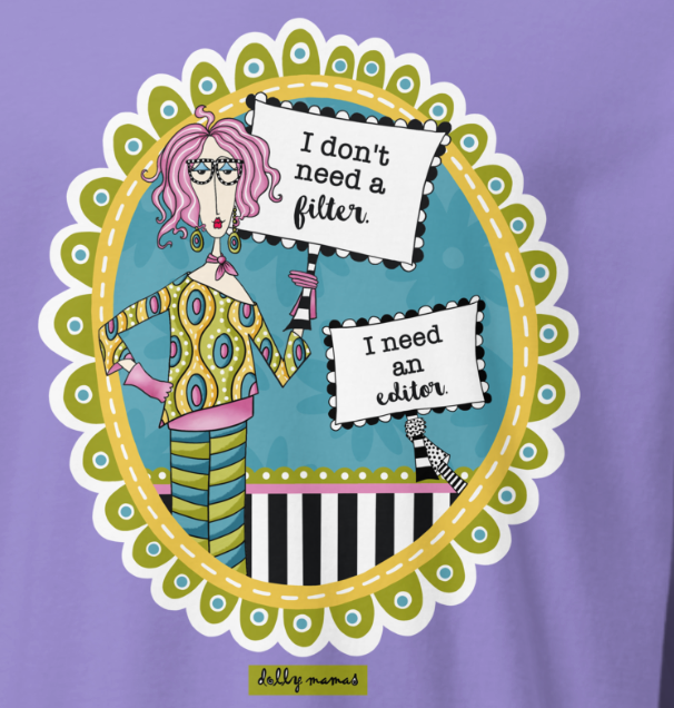 Funny No Filter Long Sleeve T-Shirt – Violet Close-Up – I Don't Need a Filter | Dolly Mama