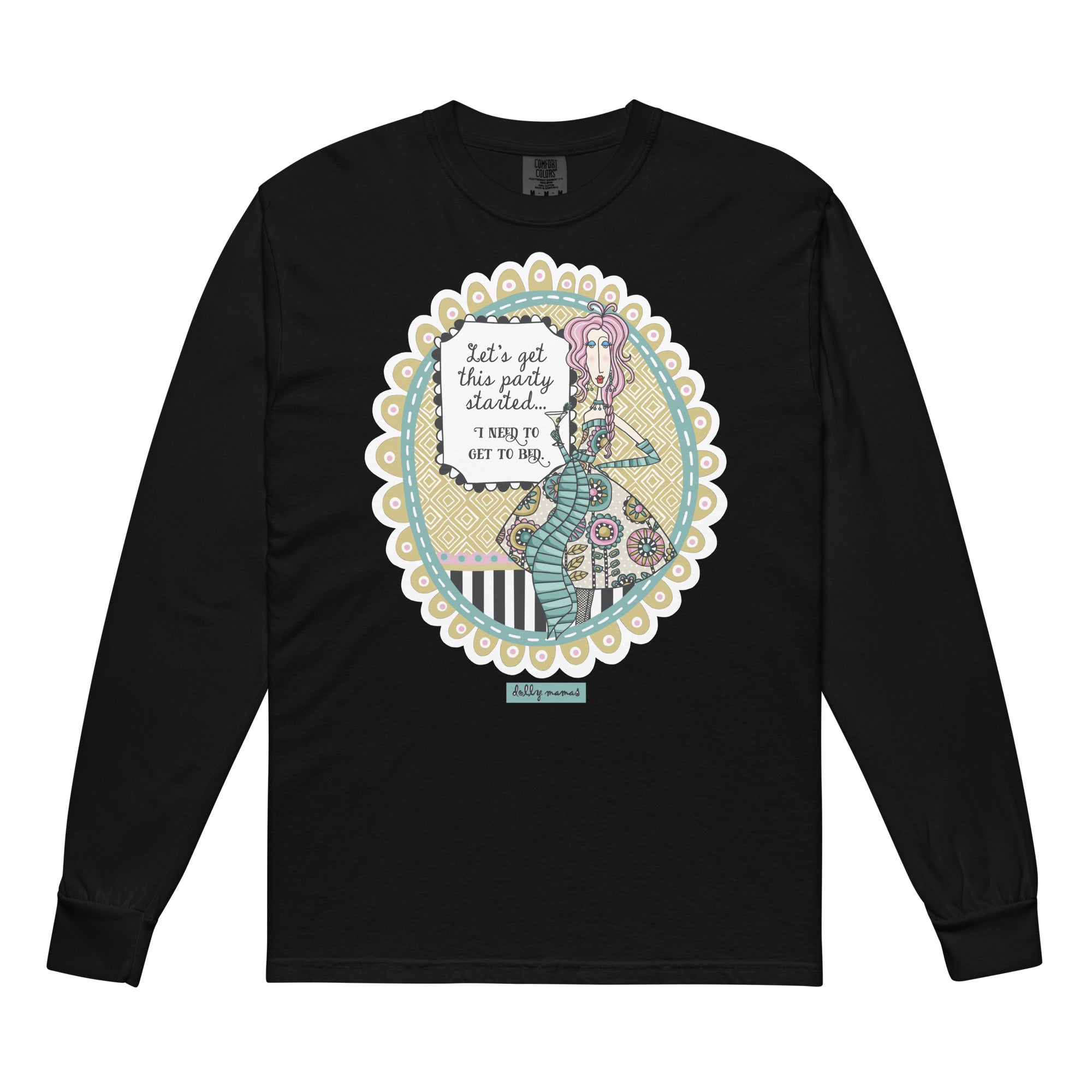 Funny Party Long Sleeve T-Shirt Black – Let's Get This Party Started | Dolly Mama