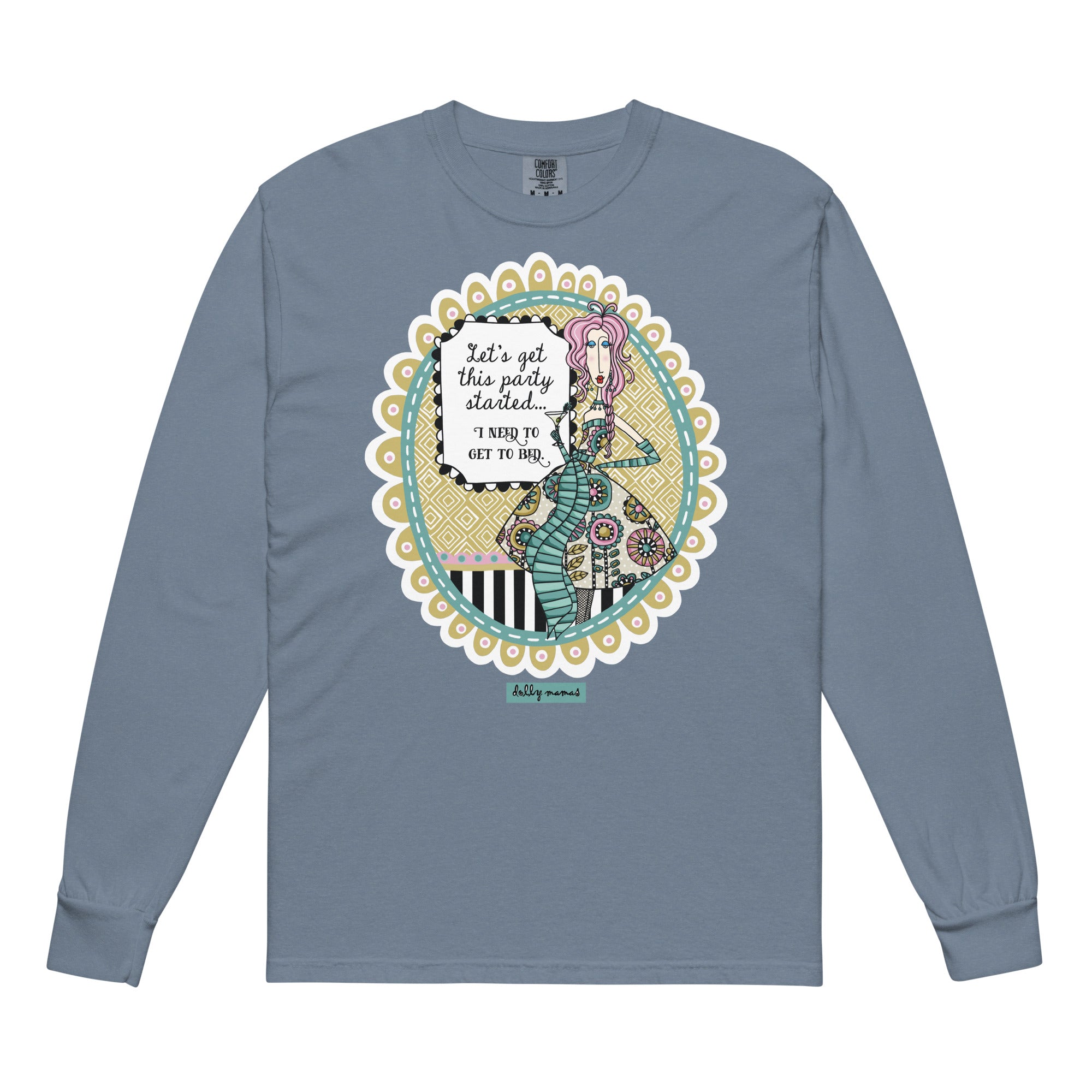 Funny Party Long Sleeve T-Shirt Blue Jean – Let's Get This Party Started | Dolly Mama