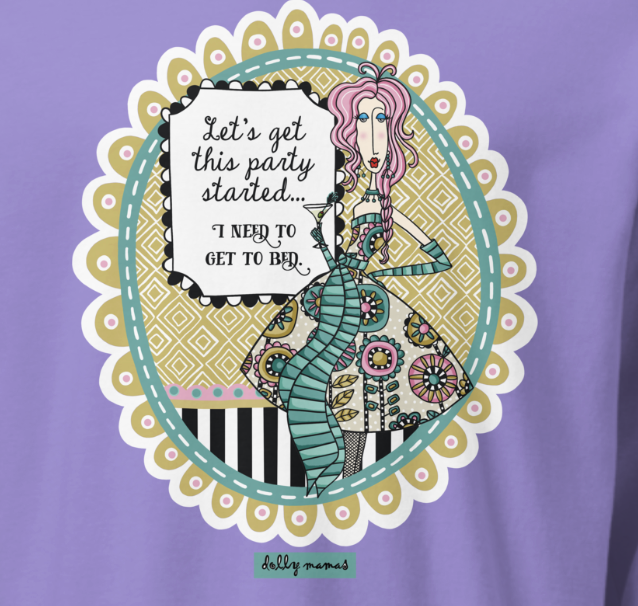Funny Party Long Sleeve T-Shirt – Violet Close-Up – Let's Get This Party Started | Dolly Mama
