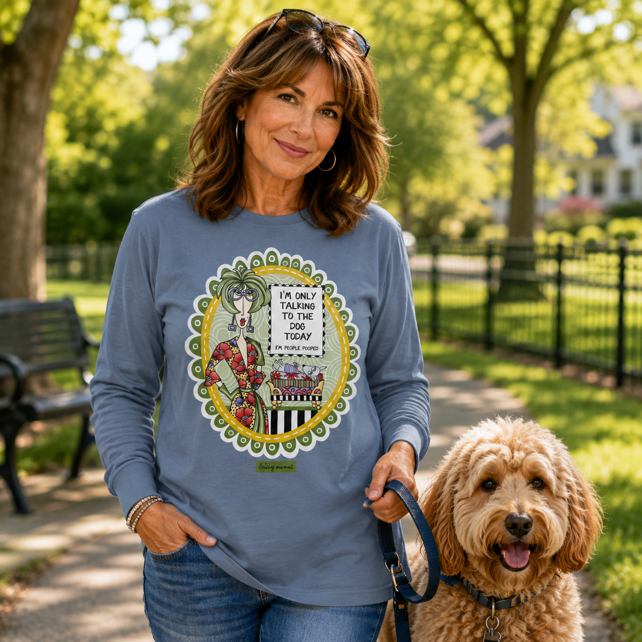 Funny Dog Lover Long Sleeve T-Shirt Blue Jean – I'm Only Talking to the Dog Today | Dolly Mama