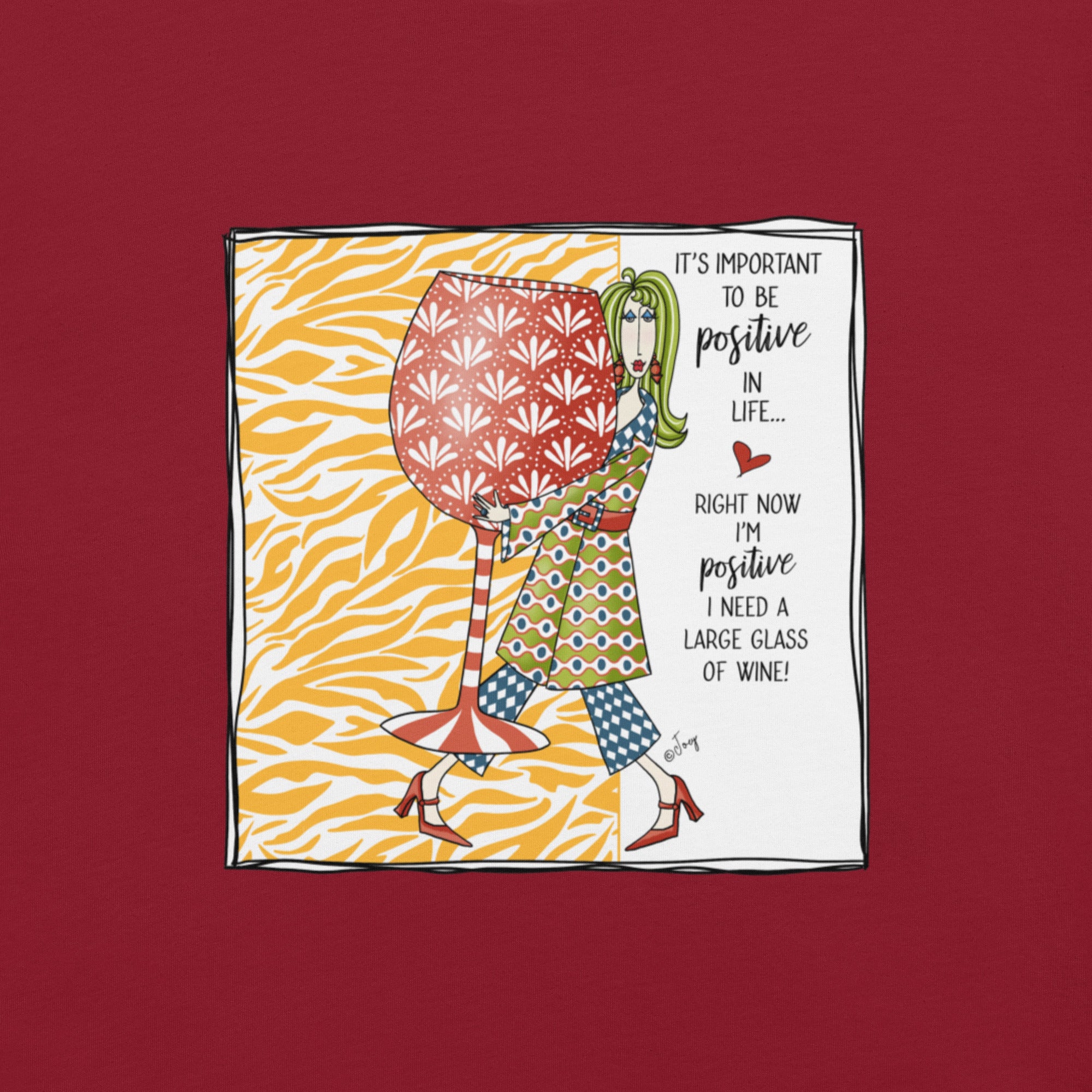 Dolly Mama Unisex Tee – “It's important to be positive in life. Right now I'm positive I need a large glass of wine!”