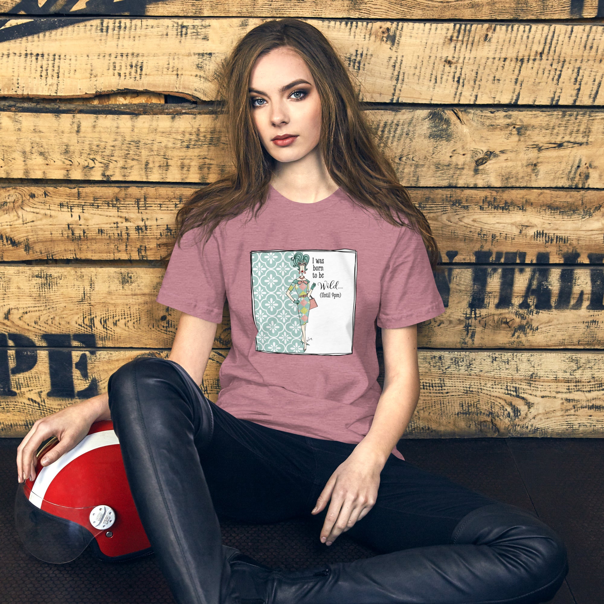 Dolly Mama Unisex Tee – “I was born to be wild, until 9pm.”