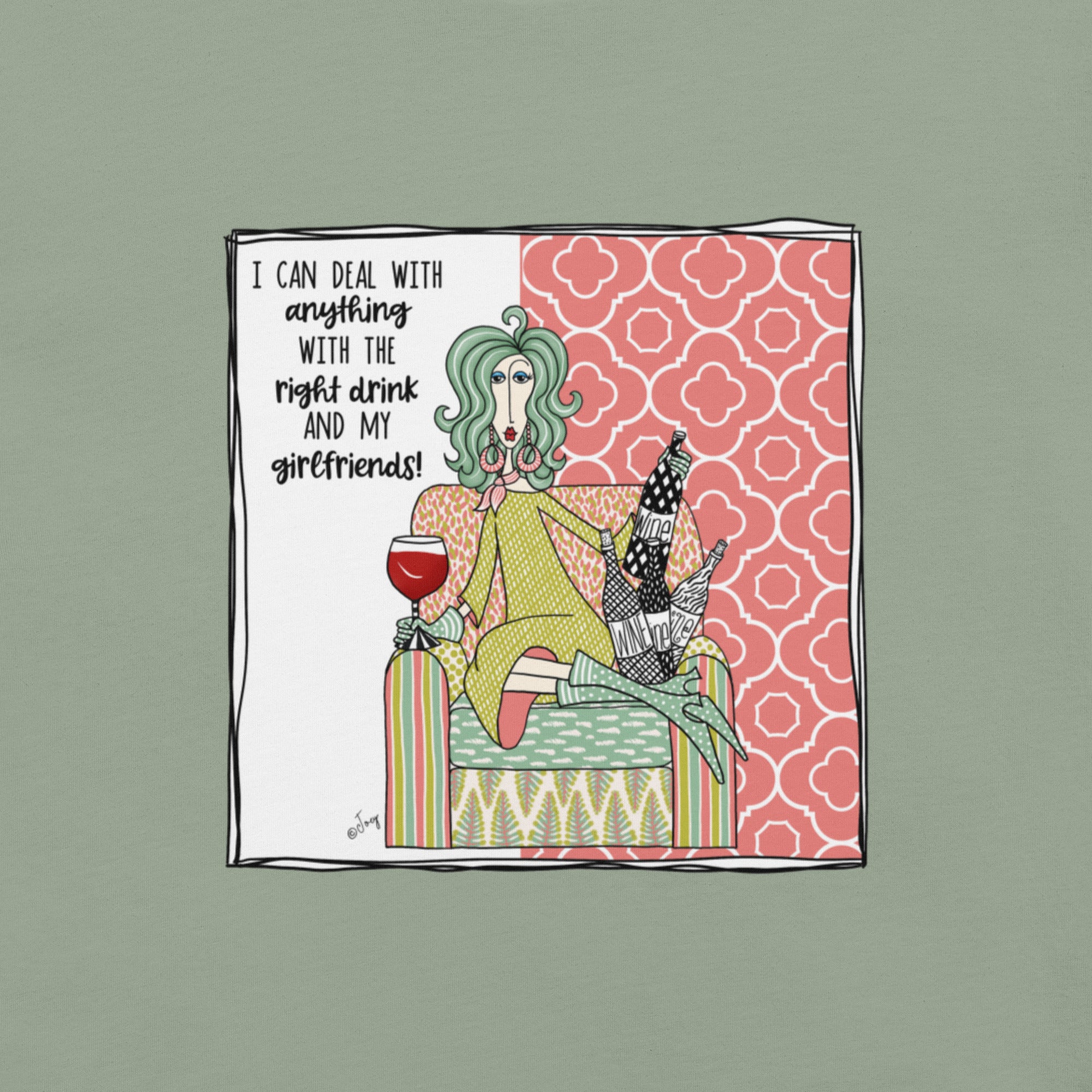 Dolly Mama Unisex Tee – “I can deal with anything, with the right drink and my girlfriends."