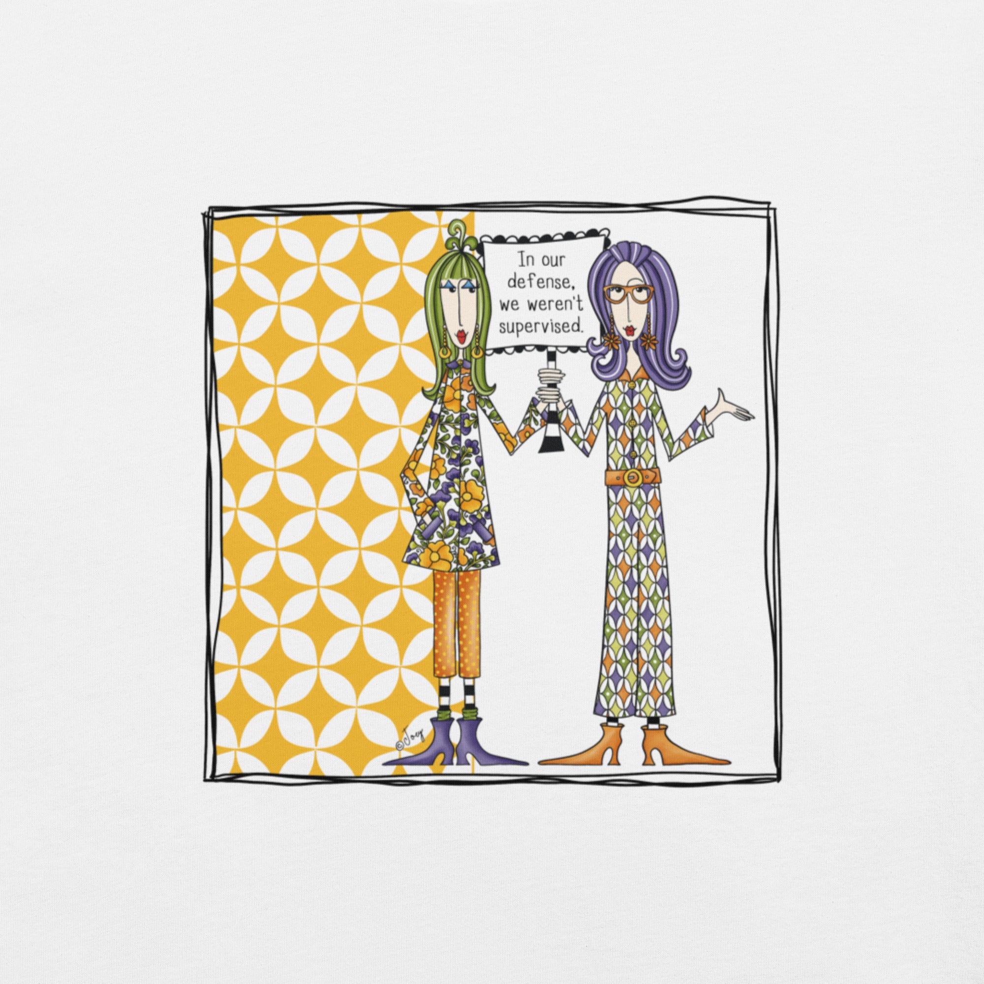 Dolly Mama Unisex Tee – “In our defense, we weren't supervised.”