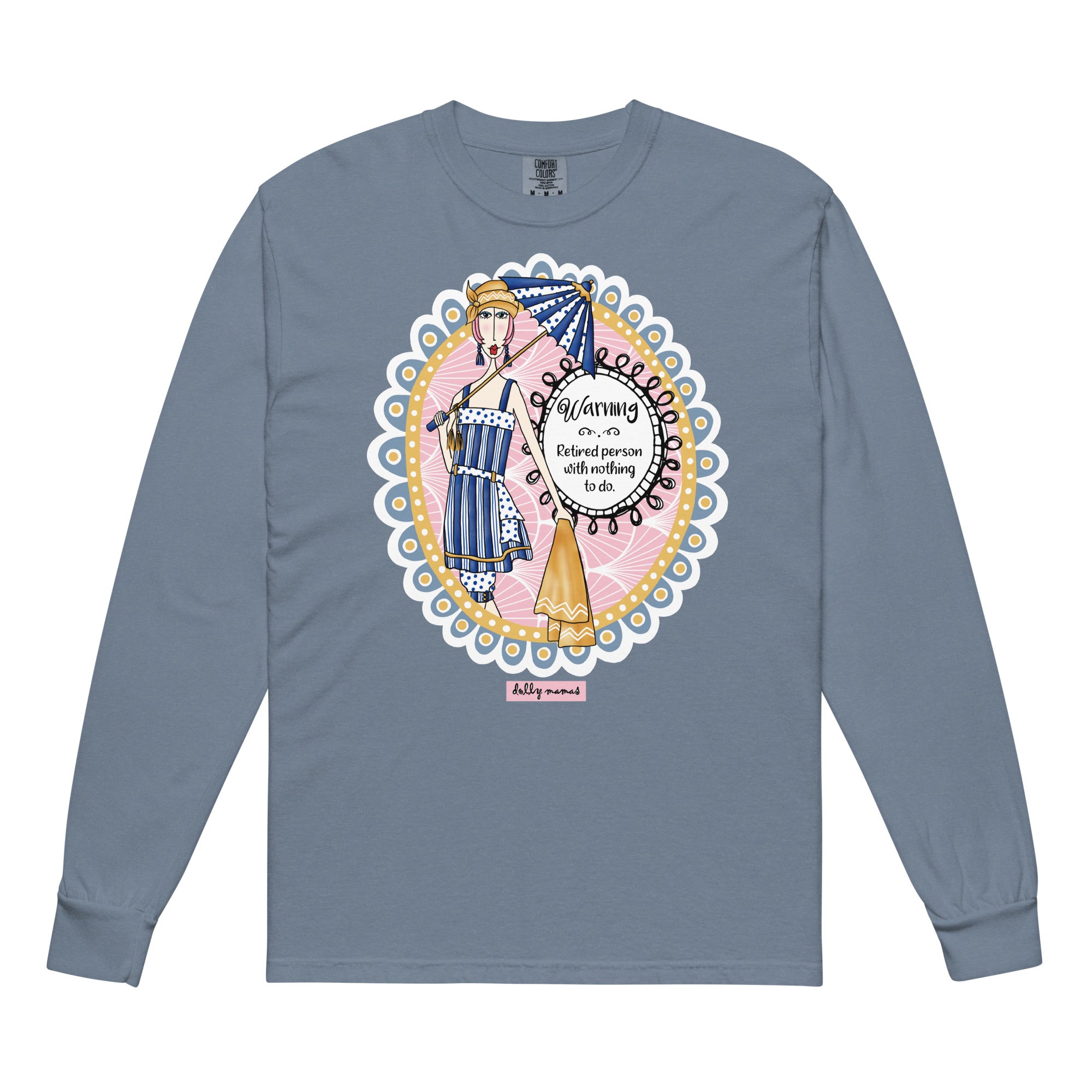 Funny Retirement Long Sleeve T-Shirt Blue Jean – Warning Retired Person With Nothing to Do | Dolly Mama