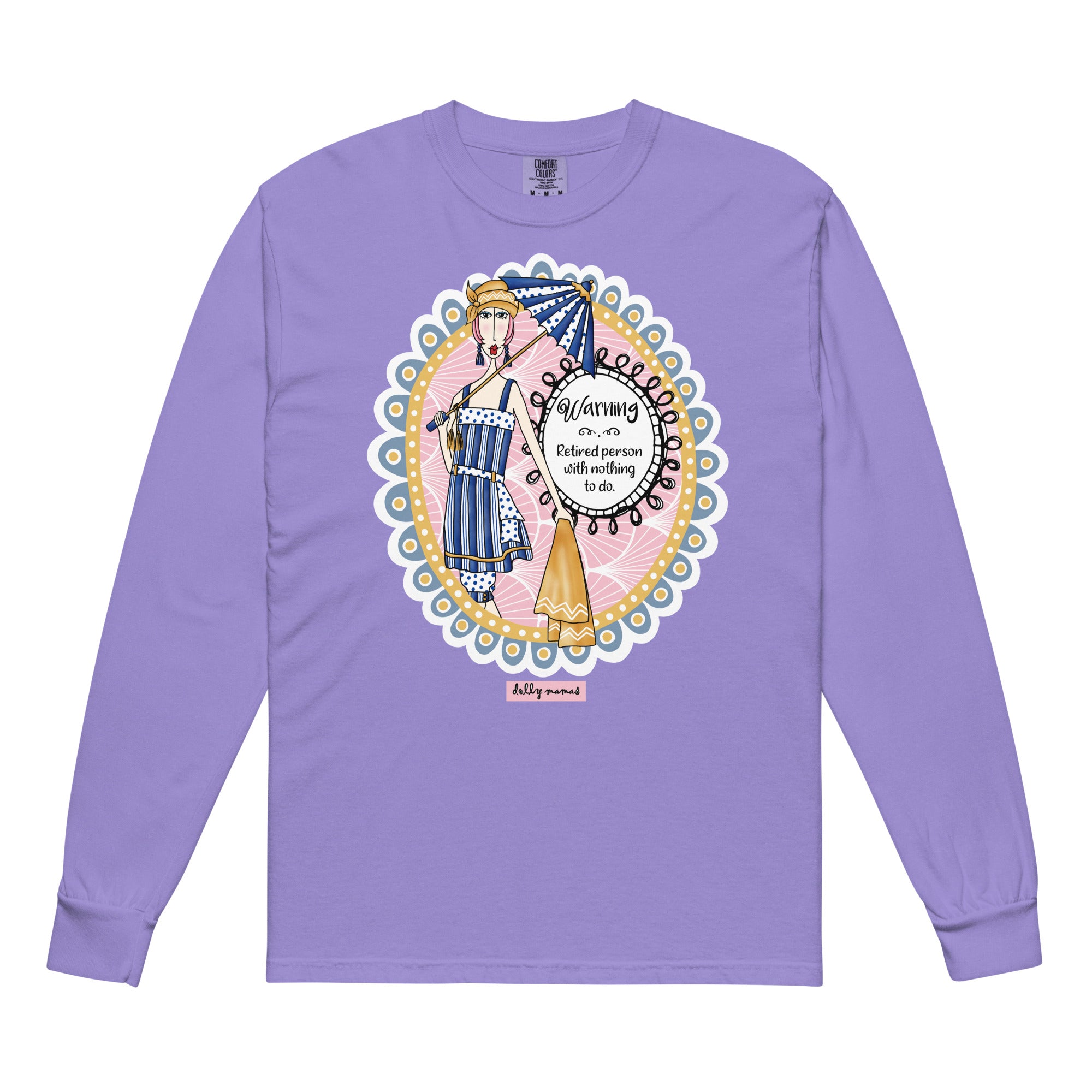 Funny Retirement Long Sleeve T-Shirt Violet – Warning Retired Person With Nothing to Do | Dolly Mama