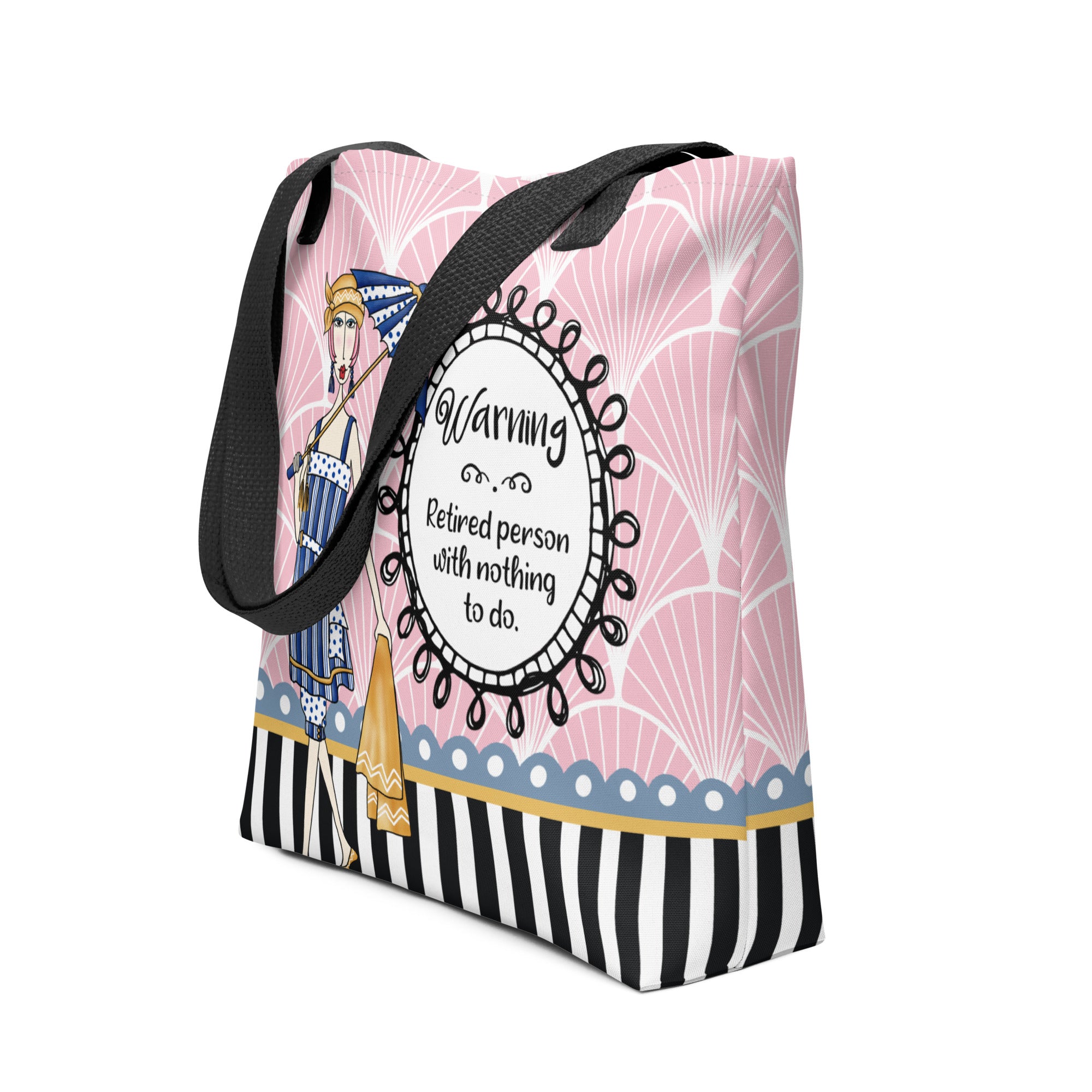 Funny retirement tote bag – Warning Retired Person – Dolly Mama – side view