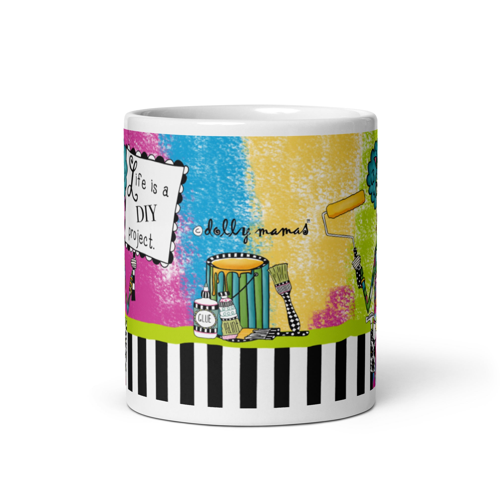 Funny DIY Coffee Mug – Life Is a DIY Project. | Dolly Mama mug