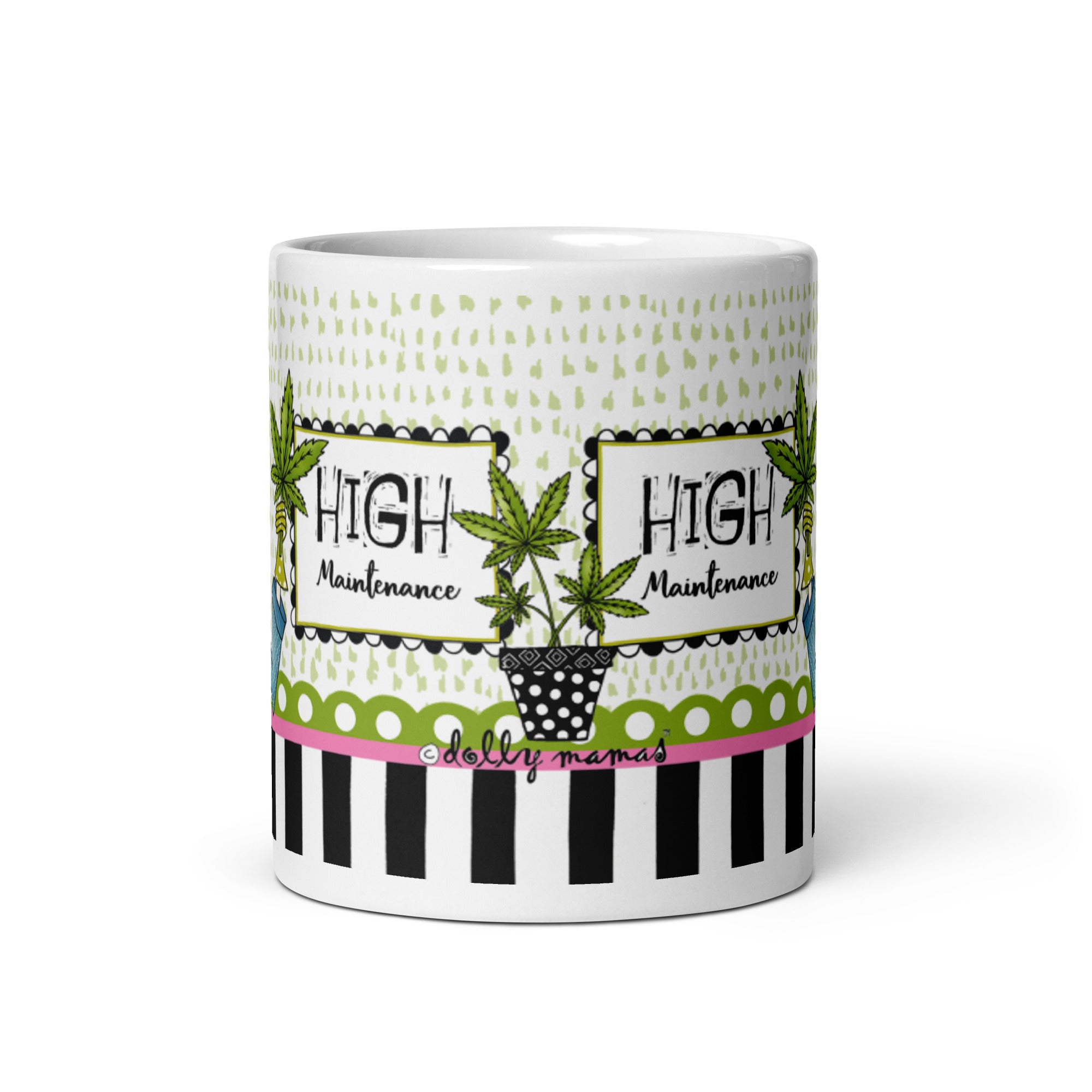Funny High Maintenance Coffee Mug – High Maintenance. | Dolly Mama mug