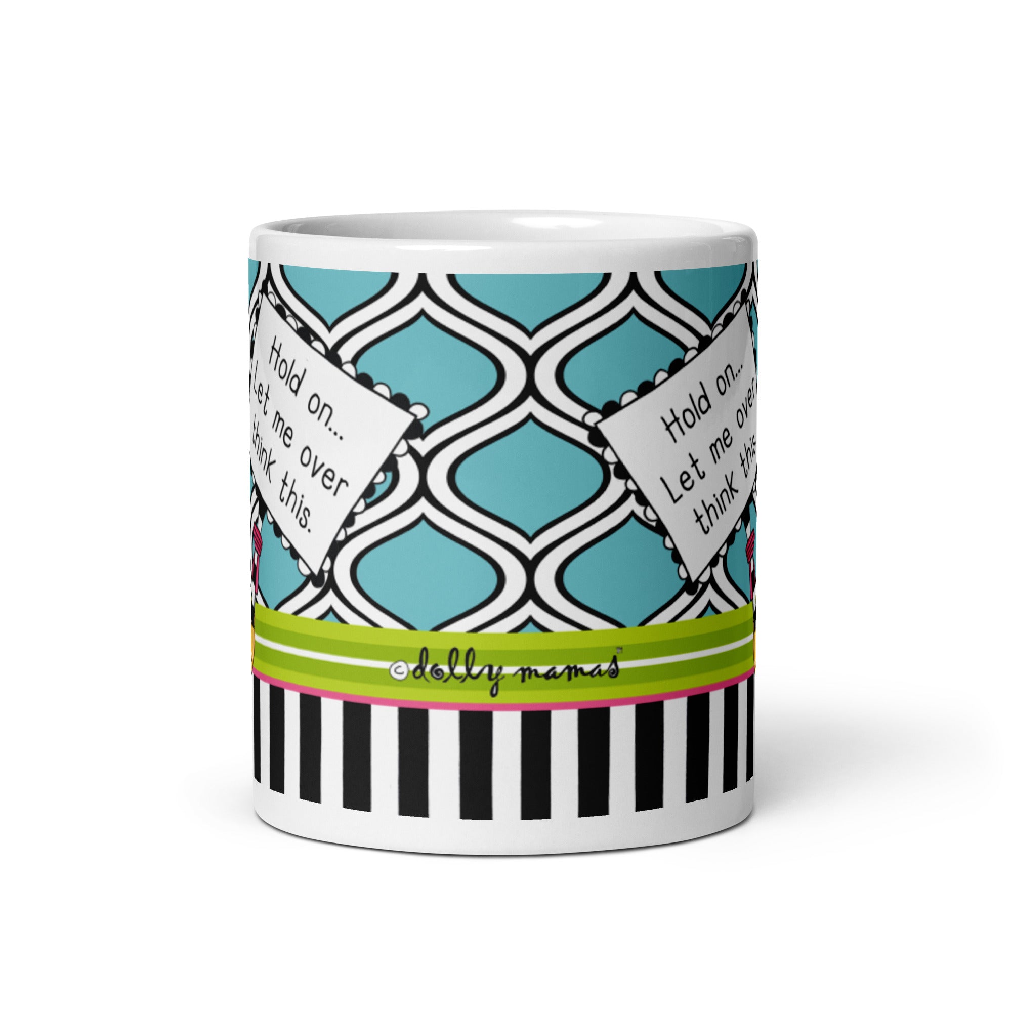 Funny Overthinker Coffee Mug – Hold On… Let Me Overthink This. | Dolly Mama mug