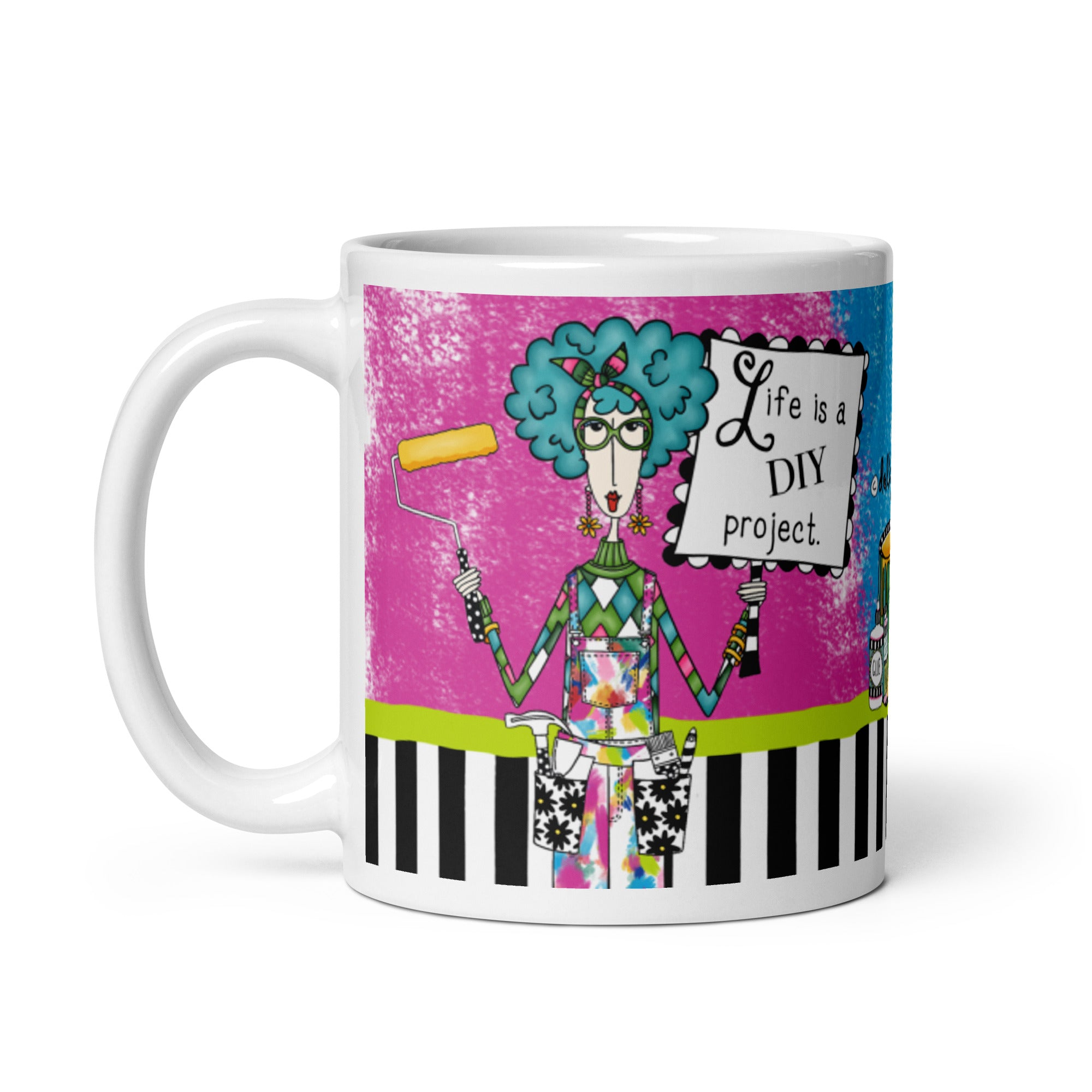 Funny DIY Coffee Mug – Life Is a DIY Project. | Dolly Mama mug