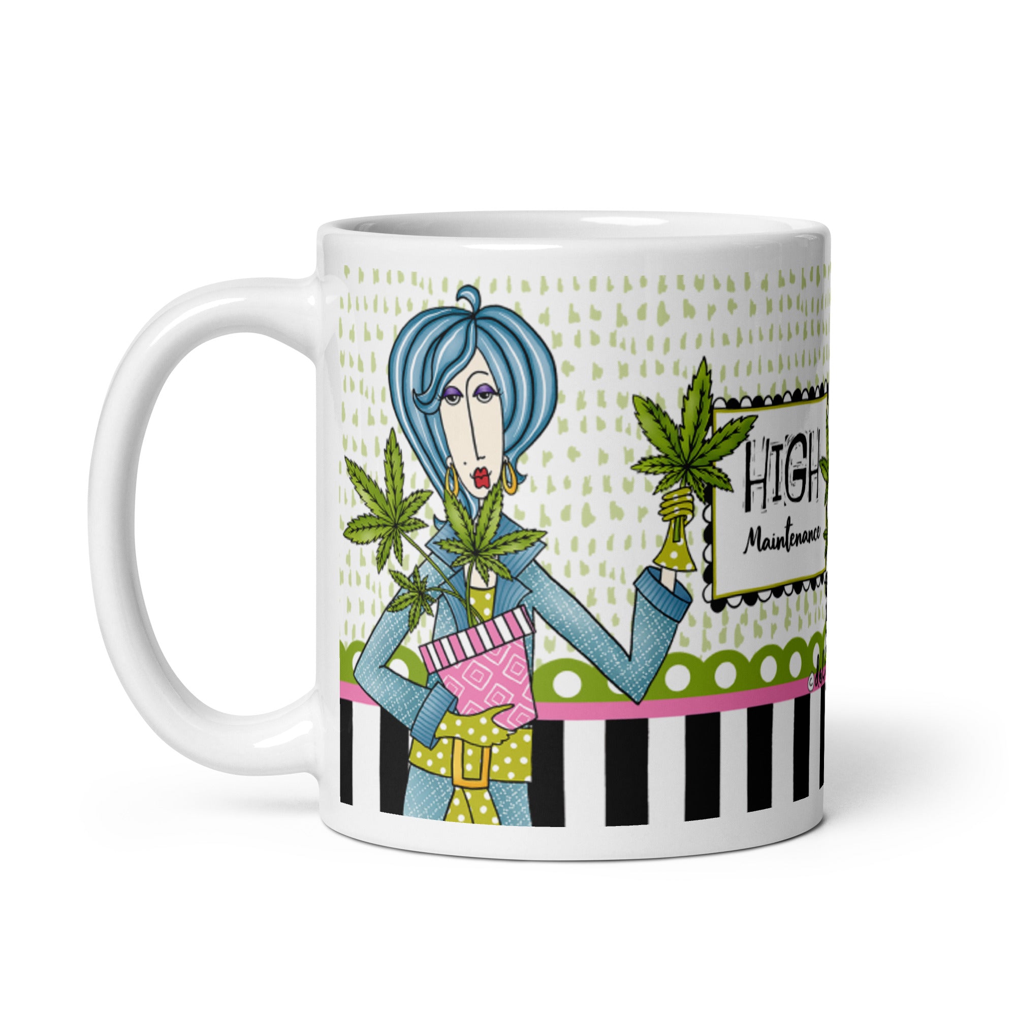 Funny High Maintenance Coffee Mug – High Maintenance. | Dolly Mama mug